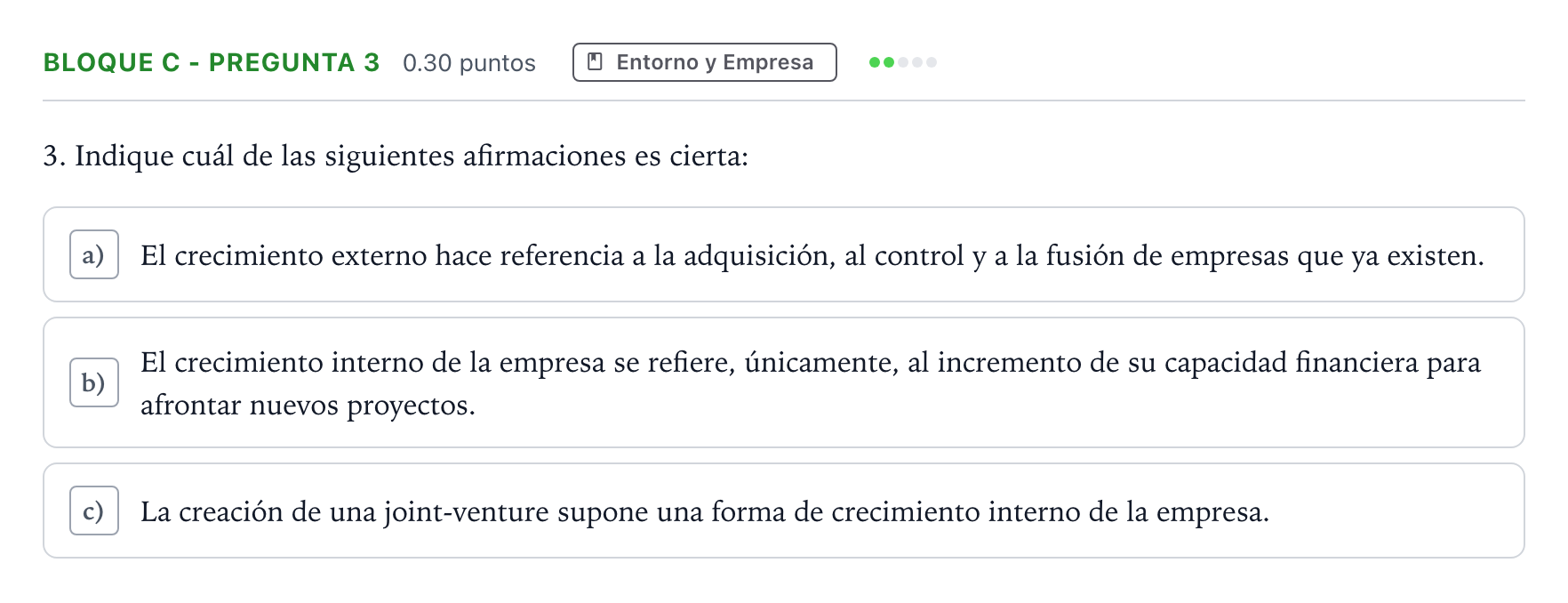 Enunciado: Bloque C - Pregunta 3 · Economía de la Empresa PAU Andalucía Ordinaria Reserva 2023
