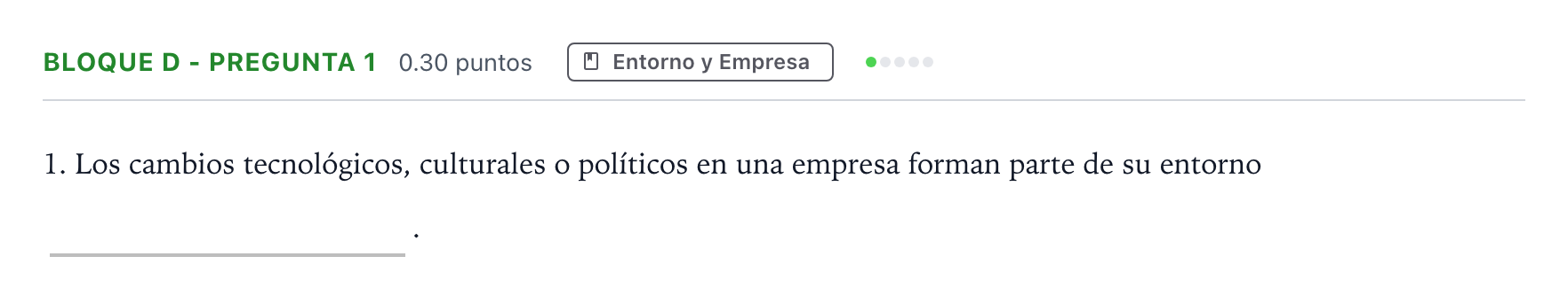 Enunciado: Bloque D - Pregunta 1 · Economía de la Empresa PAU Andalucía Ordinaria Reserva 2023