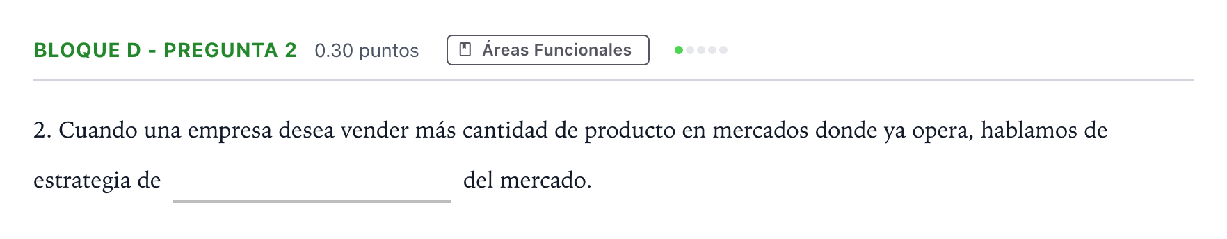 Enunciado: Bloque D - Pregunta 2 · Economía de la Empresa PAU Andalucía Ordinaria Reserva 2023