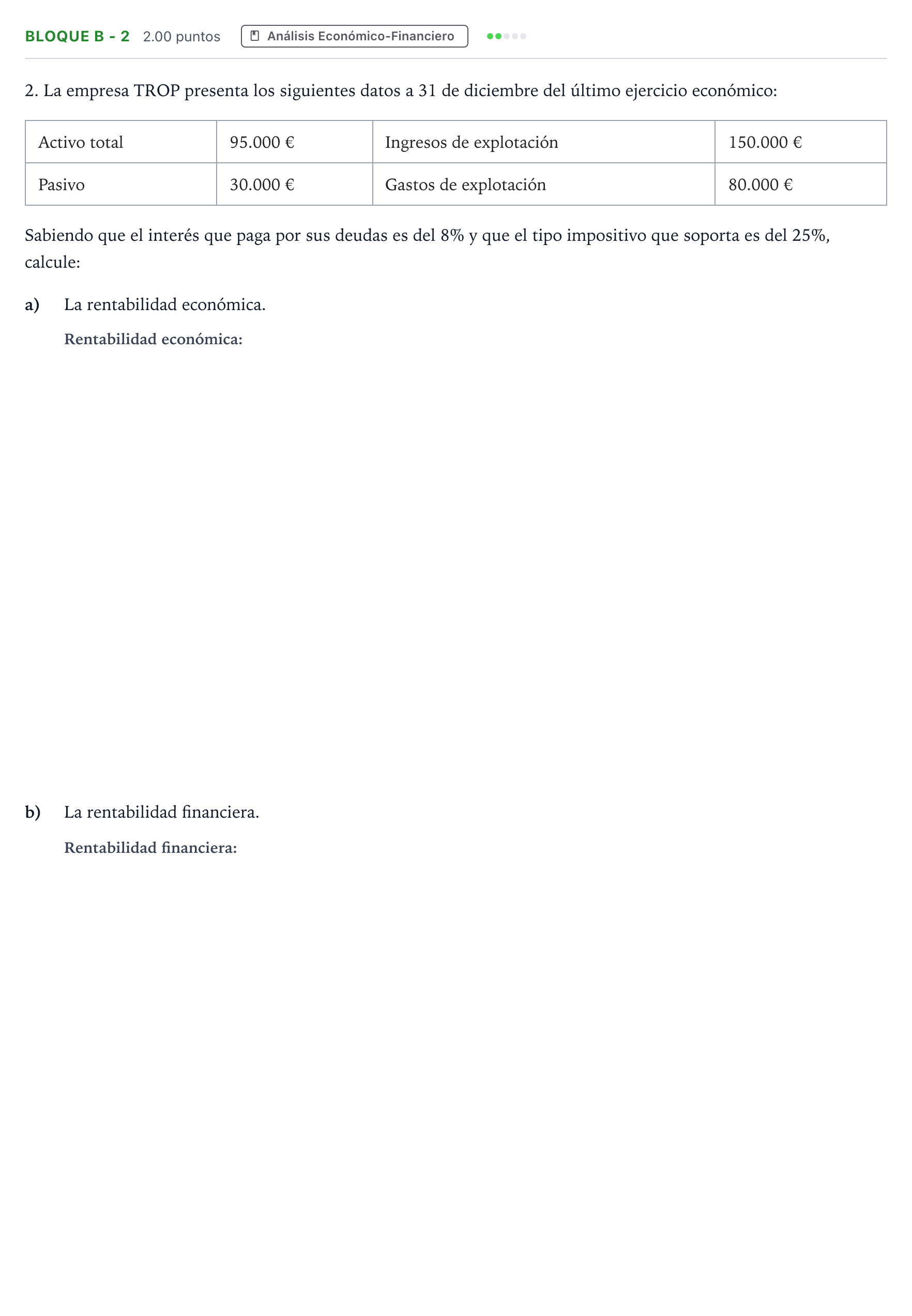 Enunciado: Bloque B - 2 · Economía de la Empresa PAU Andalucía Ordinaria Suplente 2023