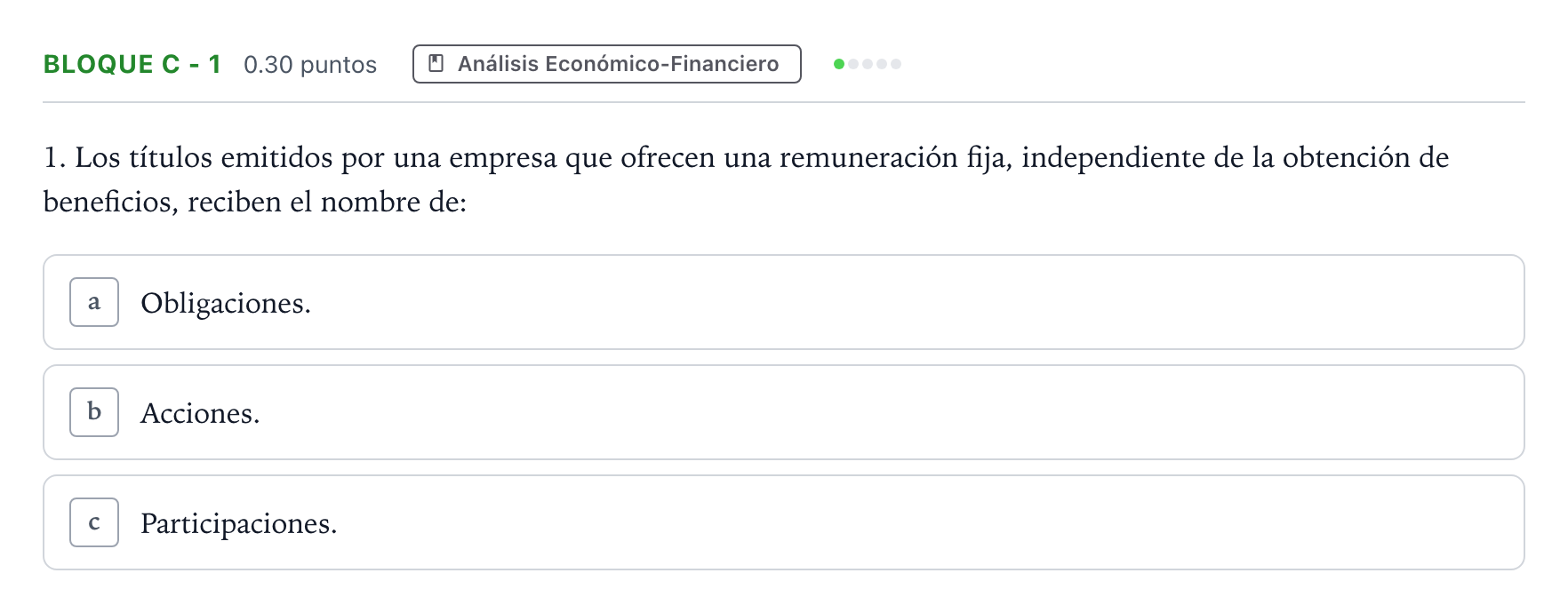 Enunciado: Bloque C - 1 · Economía de la Empresa PAU Andalucía Ordinaria Suplente 2023