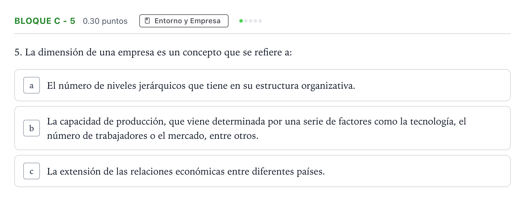 Enunciado: Bloque C - 5 · Economía de la Empresa PAU Andalucía Ordinaria Suplente 2023