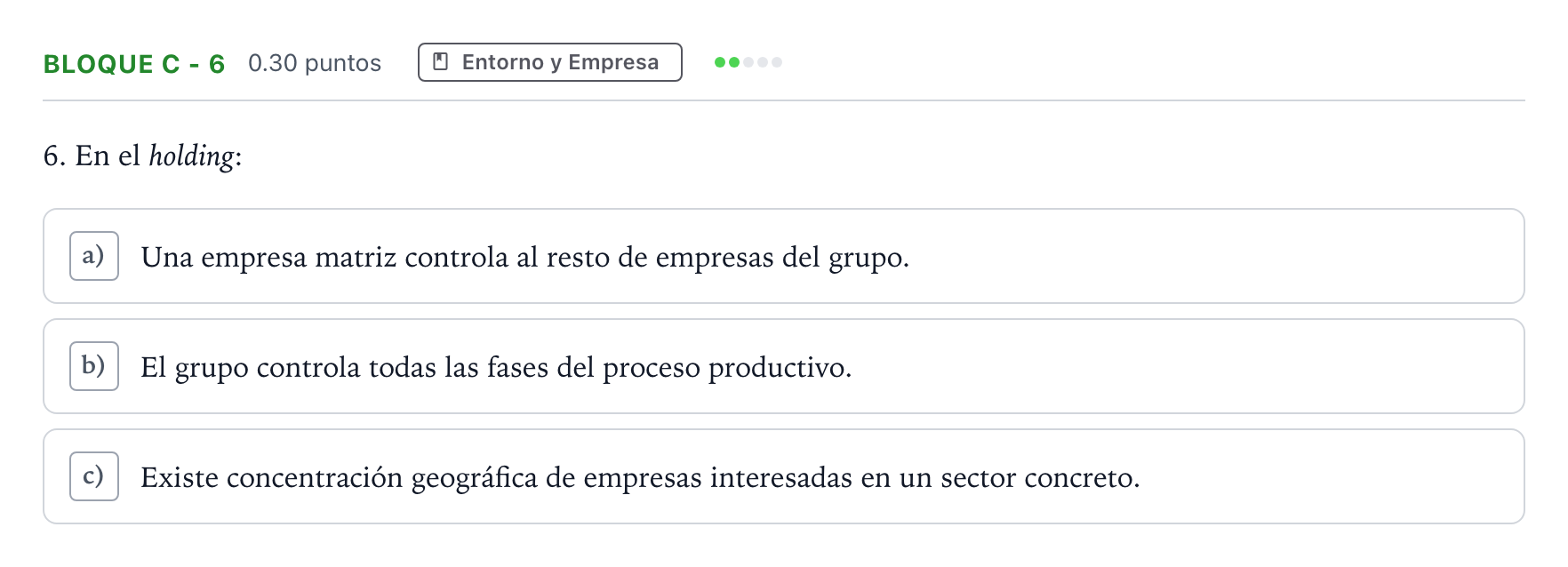 Enunciado: Bloque C - 6 · Economía de la Empresa PAU Andalucía Ordinaria Suplente 2023
