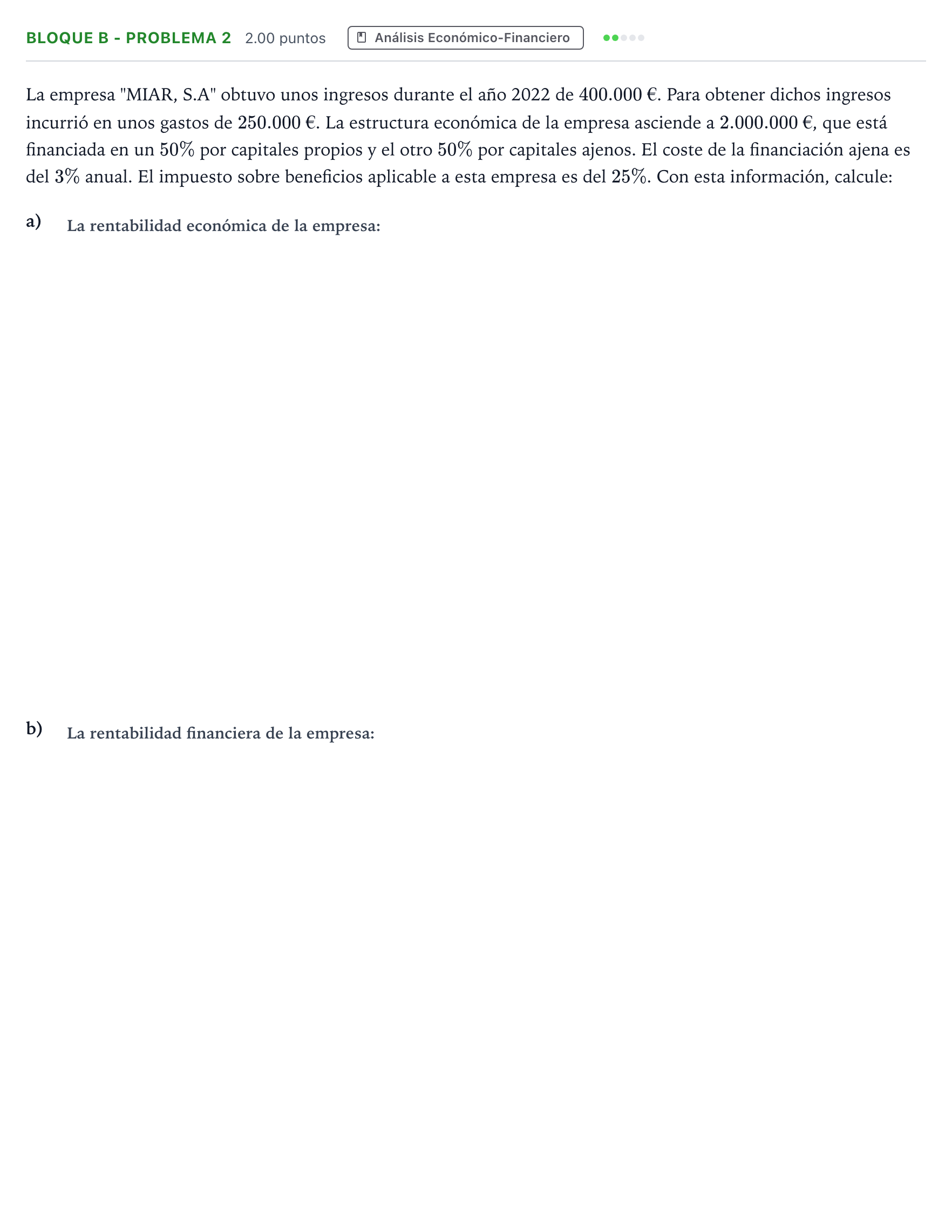 Enunciado: Bloque B - Problema 2 · Economía de la Empresa PAU Andalucía Ordinaria Titular 2023
