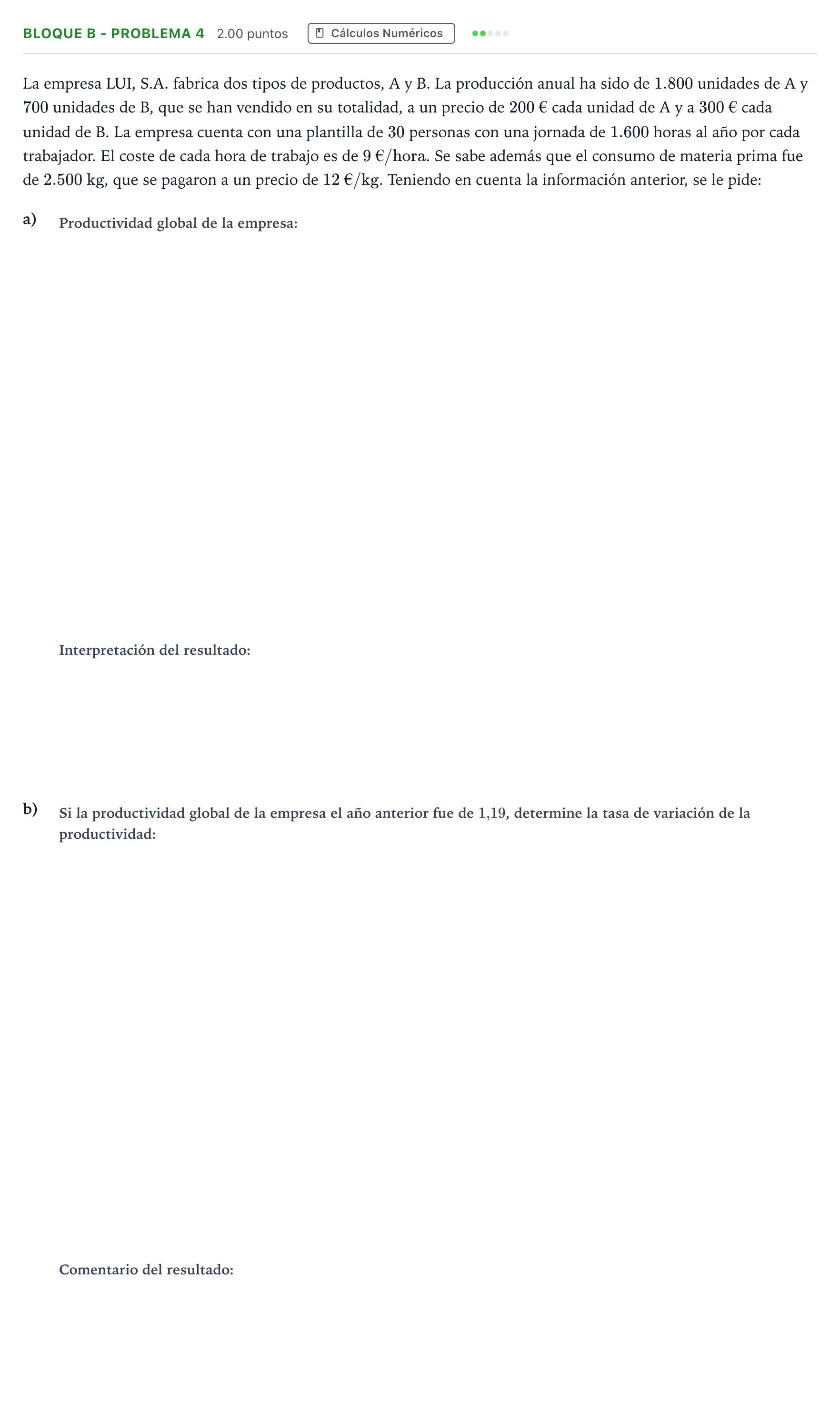 Enunciado: Bloque B - Problema 4 · Economía de la Empresa PAU Andalucía Ordinaria Titular 2023