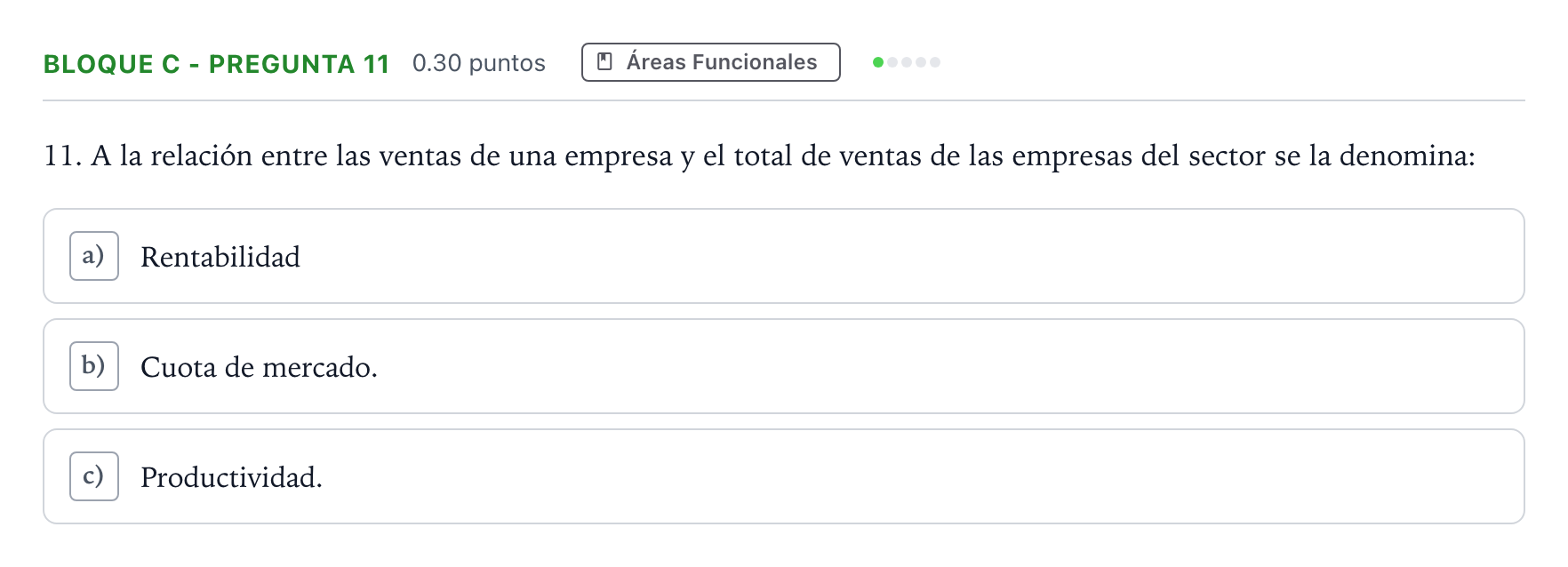 Enunciado: Bloque C - Pregunta 11 · Economía de la Empresa PAU Andalucía Ordinaria Titular 2023