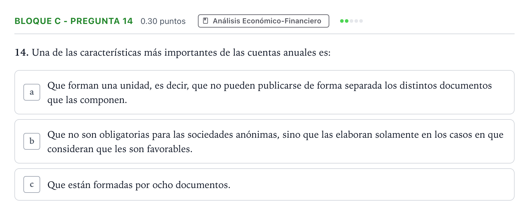 Enunciado: Bloque C - Pregunta 14 · Economía de la Empresa PAU Andalucía Ordinaria Titular 2023