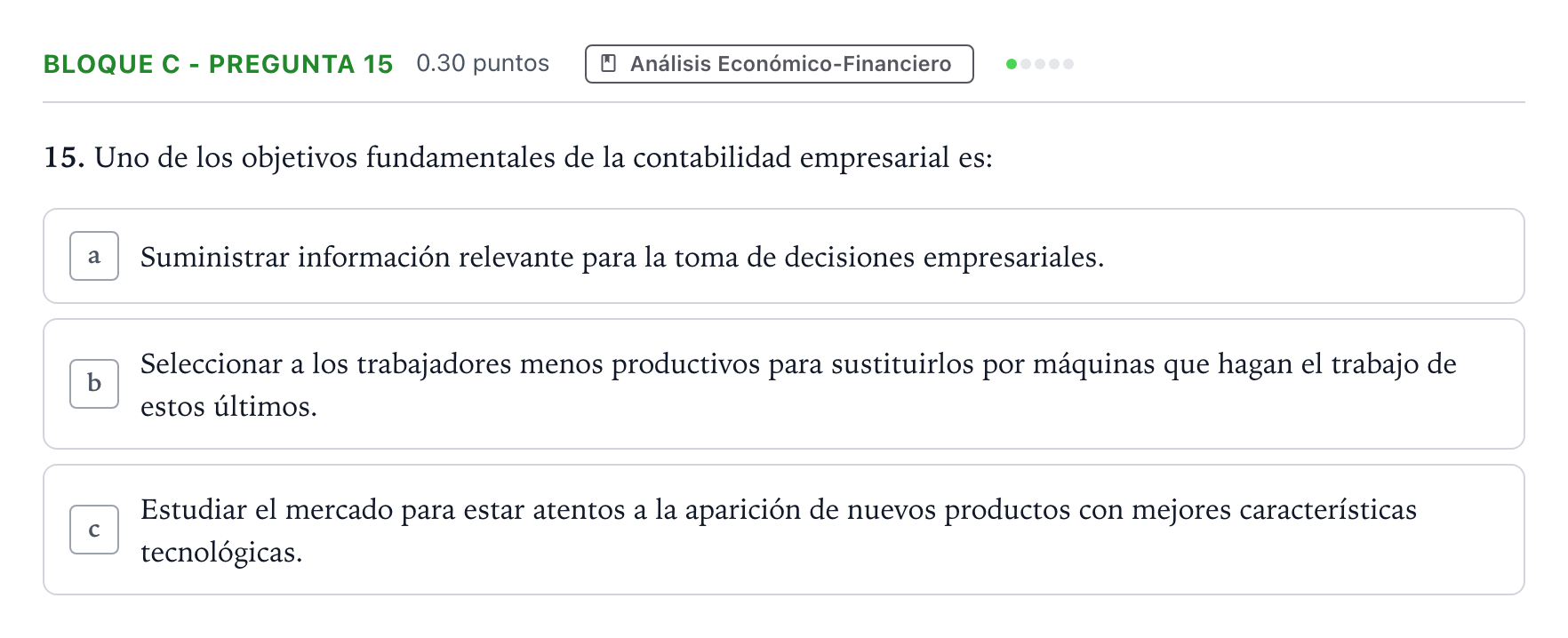 Enunciado: Bloque C - Pregunta 15 · Economía de la Empresa PAU Andalucía Ordinaria Titular 2023