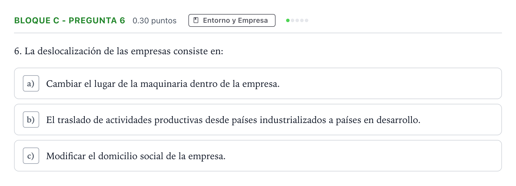 Enunciado: Bloque C - Pregunta 6 · Economía de la Empresa PAU Andalucía Ordinaria Titular 2023