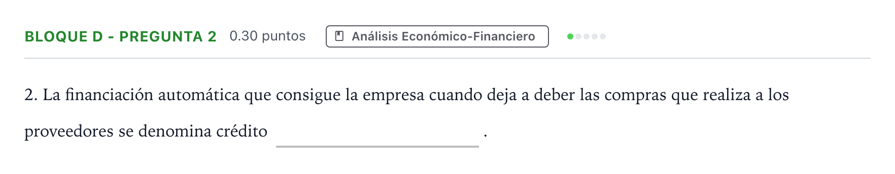 Enunciado: Bloque D - Pregunta 2 · Economía de la Empresa PAU Andalucía Ordinaria Titular 2023