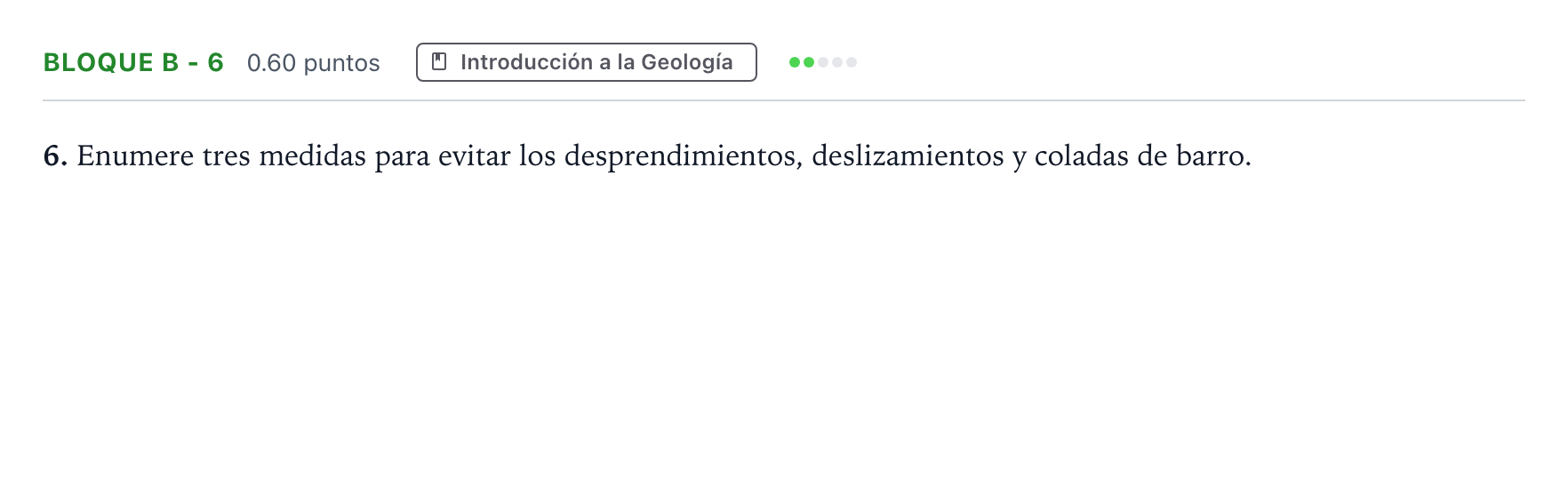 Enunciado: Bloque B - 6 · Geología PAU Andalucía Extraordinaria Reserva 2023