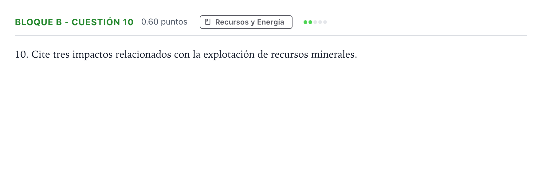 Enunciado: Bloque B - Cuestión 10 · Geología PAU Andalucía Extraordinaria Suplente 2023