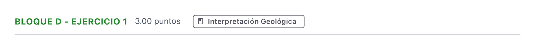 Enunciado: Bloque D - Ejercicio 1 · Geología PAU Andalucía Extraordinaria Suplente 2023