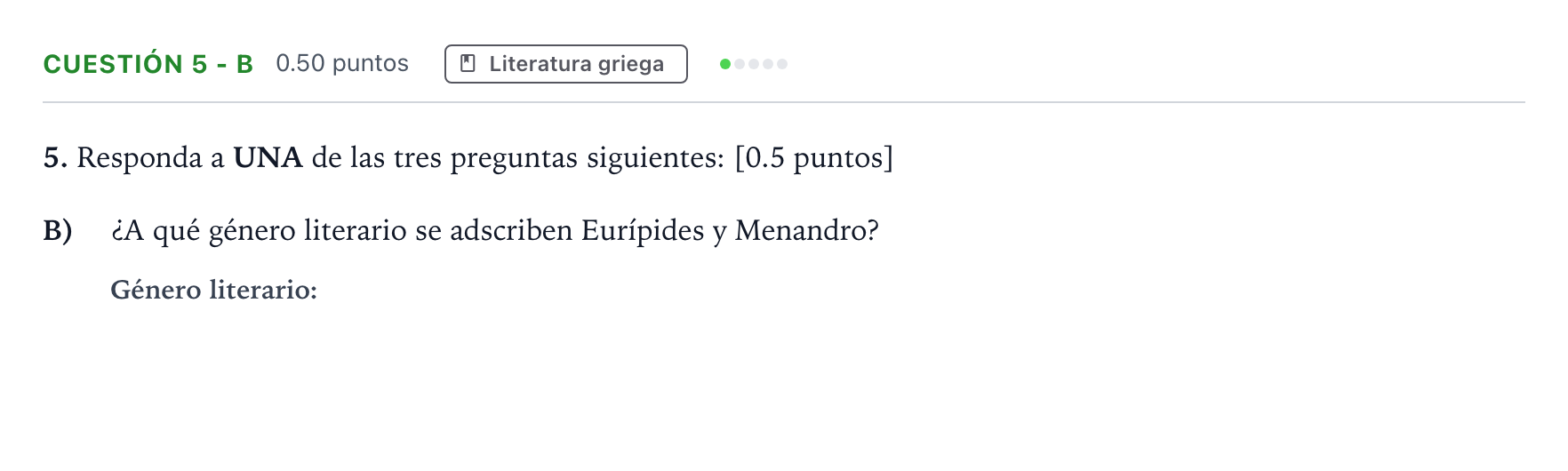 Enunciado: Cuestión 5 - B · Griego II PAU Andalucía Extraordinaria Reserva 2023