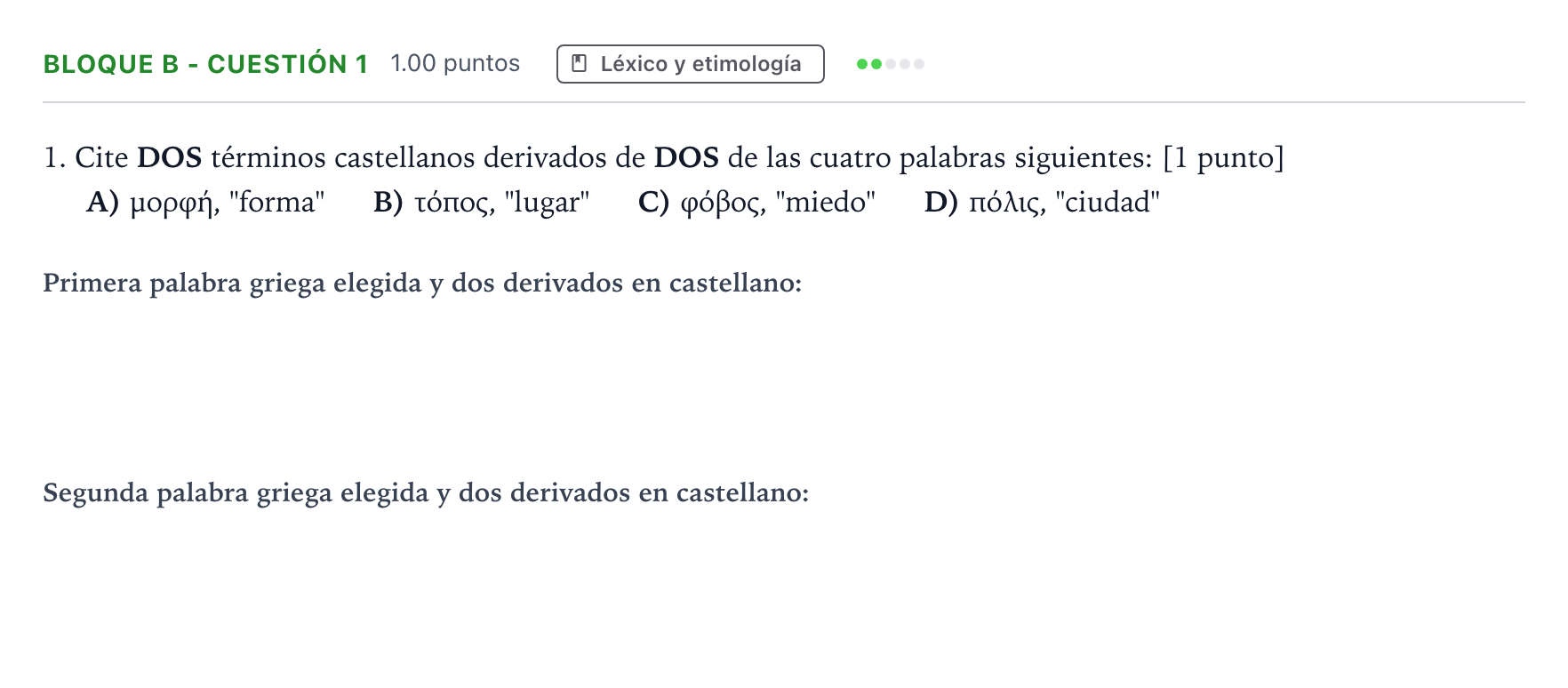 Enunciado: Bloque B - Cuestión 1 · Griego II PAU Andalucía Extraordinaria Suplente 2023