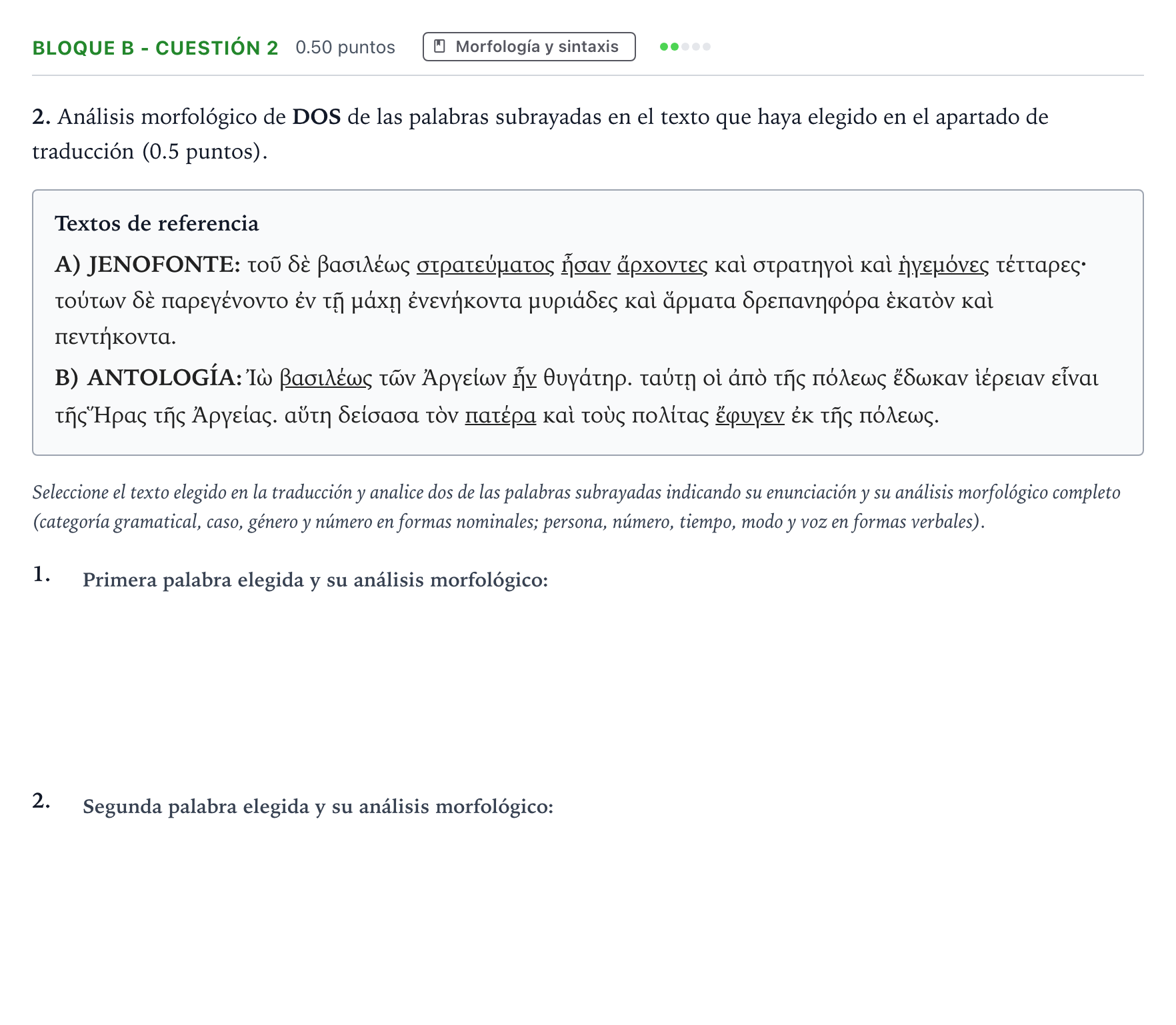 Enunciado: Bloque B - Cuestión 2 · Griego II PAU Andalucía Extraordinaria Suplente 2023