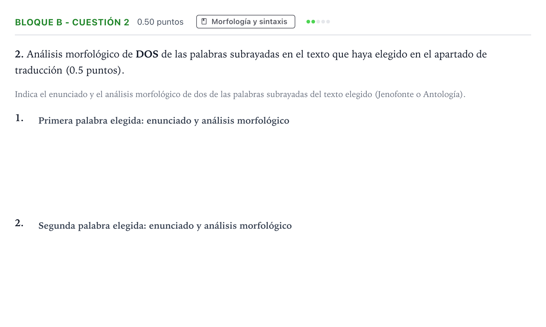 Enunciado: Bloque B - Cuestión 2 · Griego II PAU Andalucía Extraordinaria Titular 2023