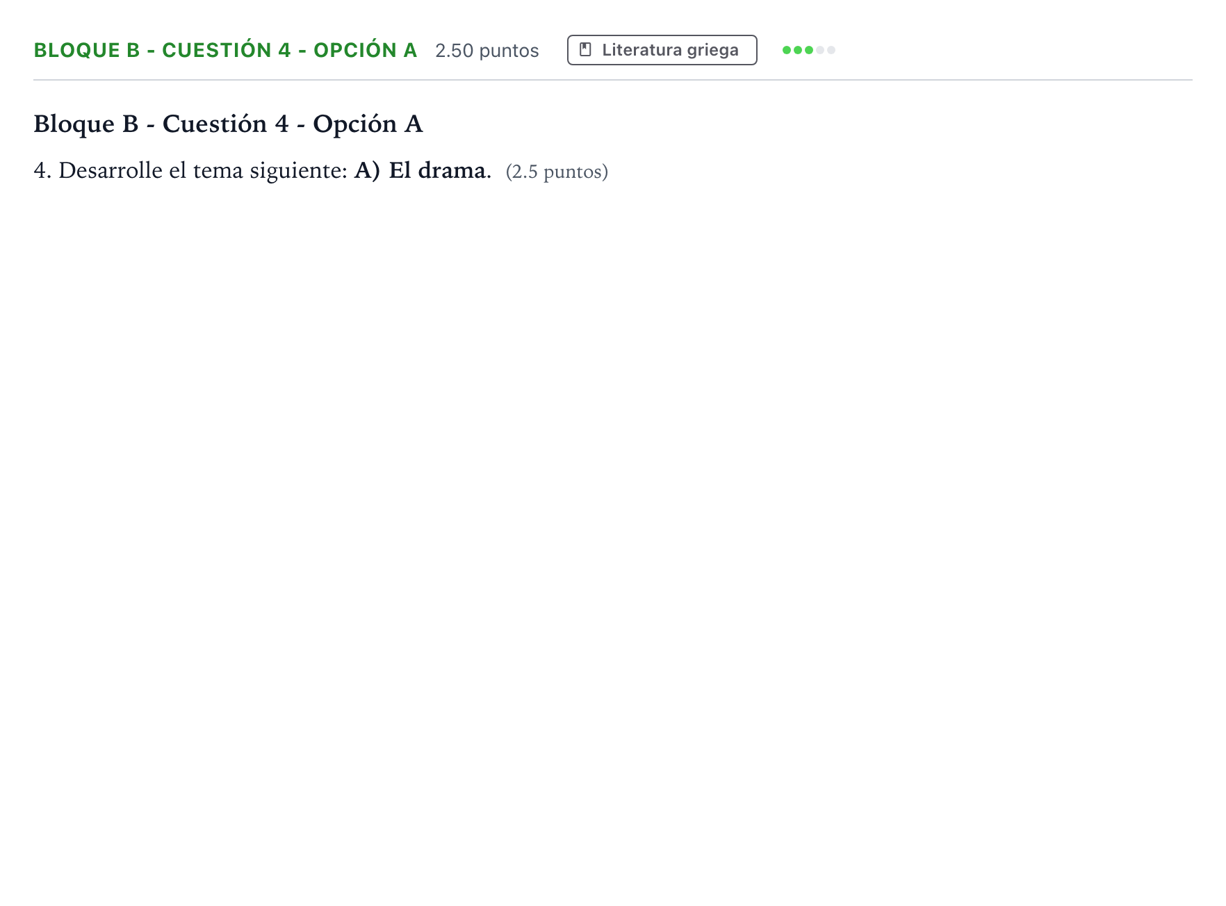 Enunciado: Bloque B - Cuestión 4 - Opción A · Griego II PAU Andalucía Extraordinaria Titular 2023