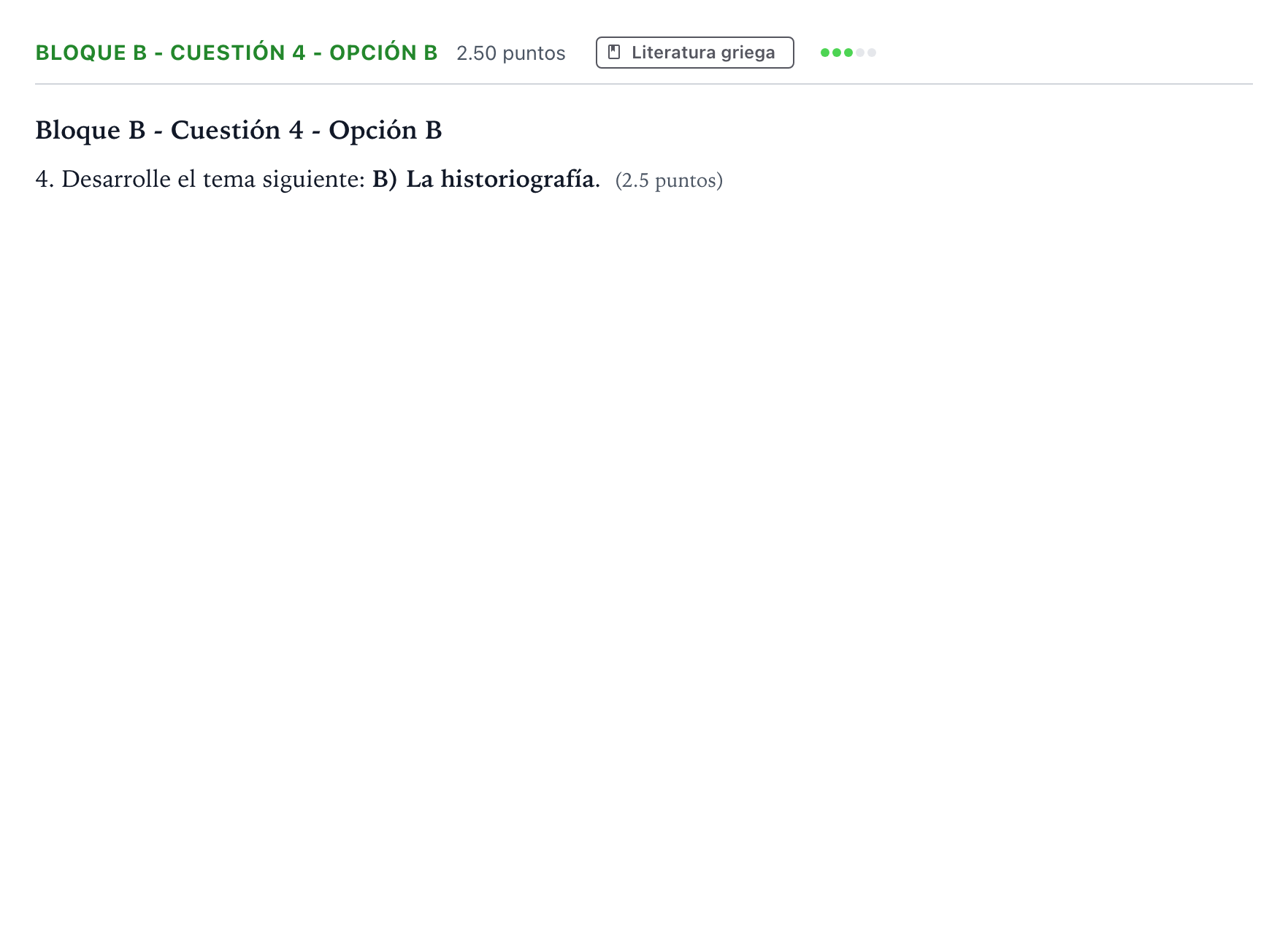 Enunciado: Bloque B - Cuestión 4 - Opción B · Griego II PAU Andalucía Extraordinaria Titular 2023
