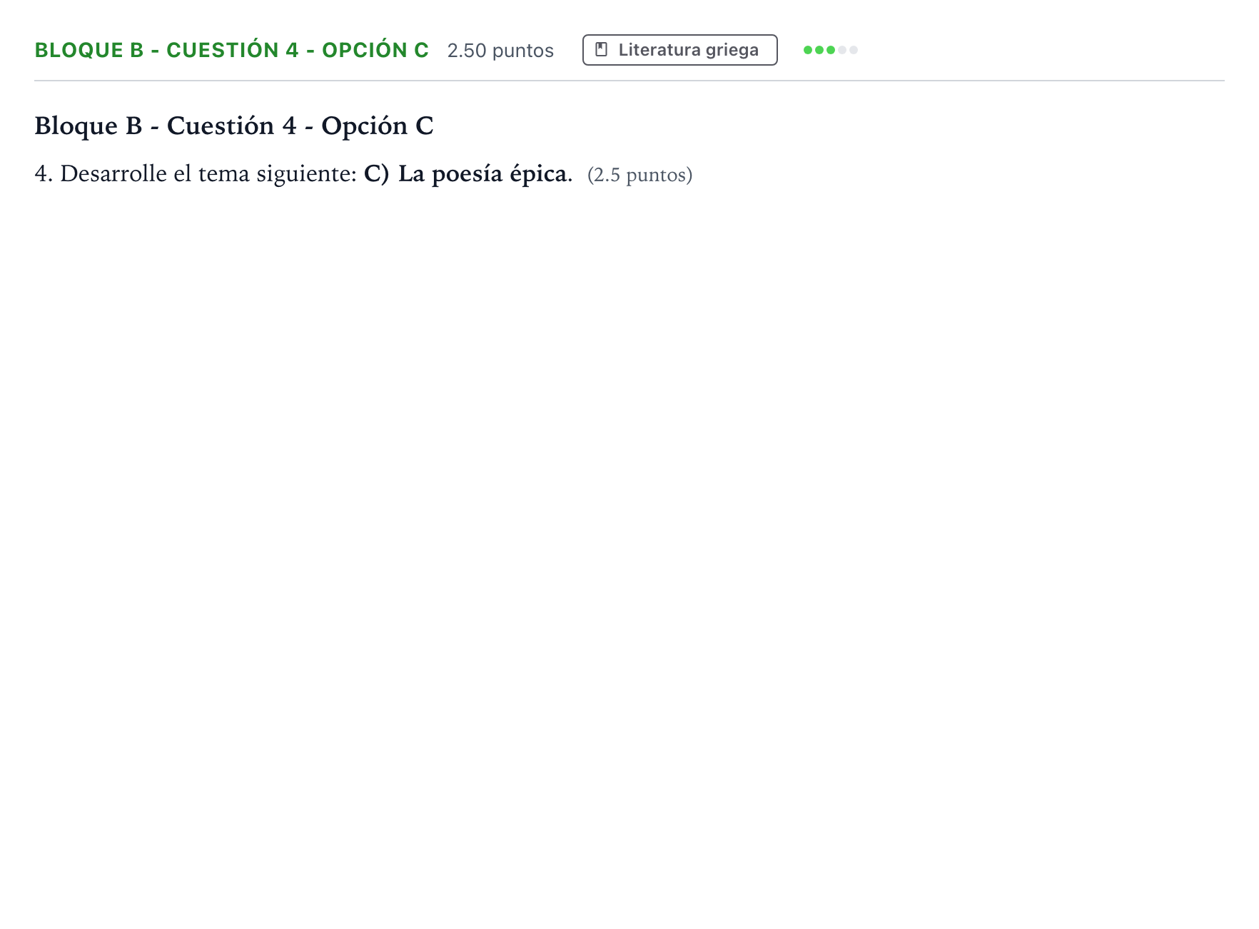 Enunciado: Bloque B - Cuestión 4 - Opción C · Griego II PAU Andalucía Extraordinaria Titular 2023