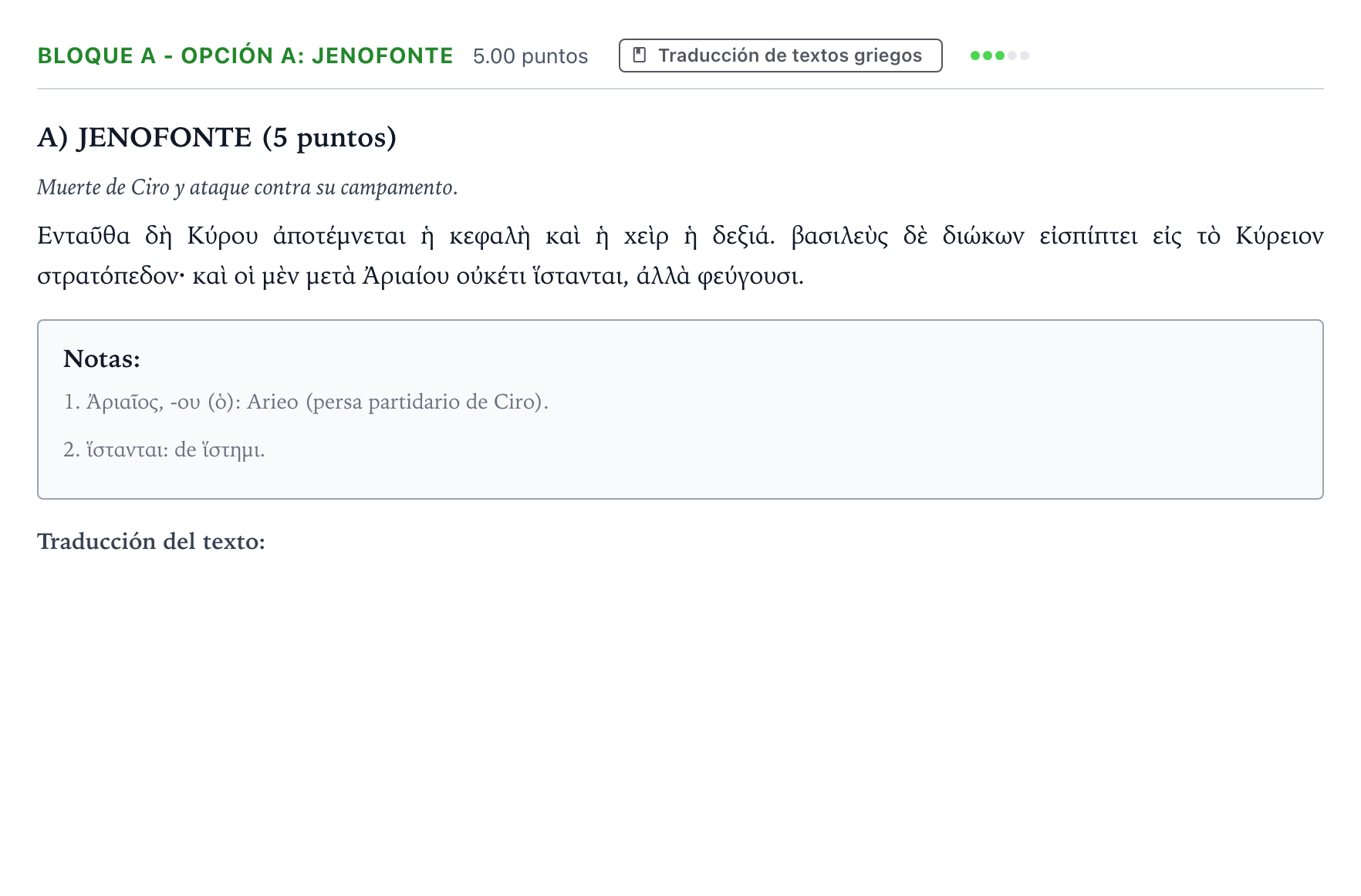 Enunciado: Bloque A - Opción A: Jenofonte · Griego II PAU Andalucía Ordinaria Reserva 2023