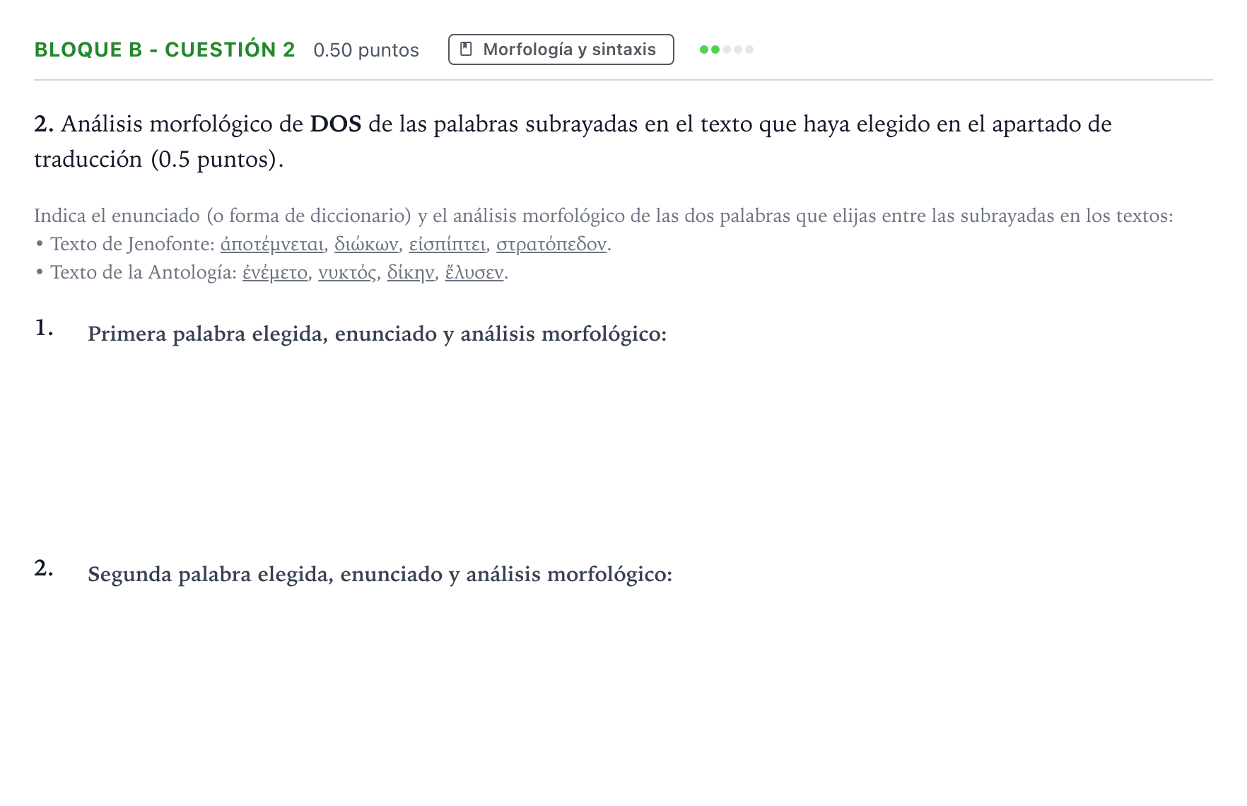 Enunciado: Bloque B - Cuestión 2 · Griego II PAU Andalucía Ordinaria Reserva 2023