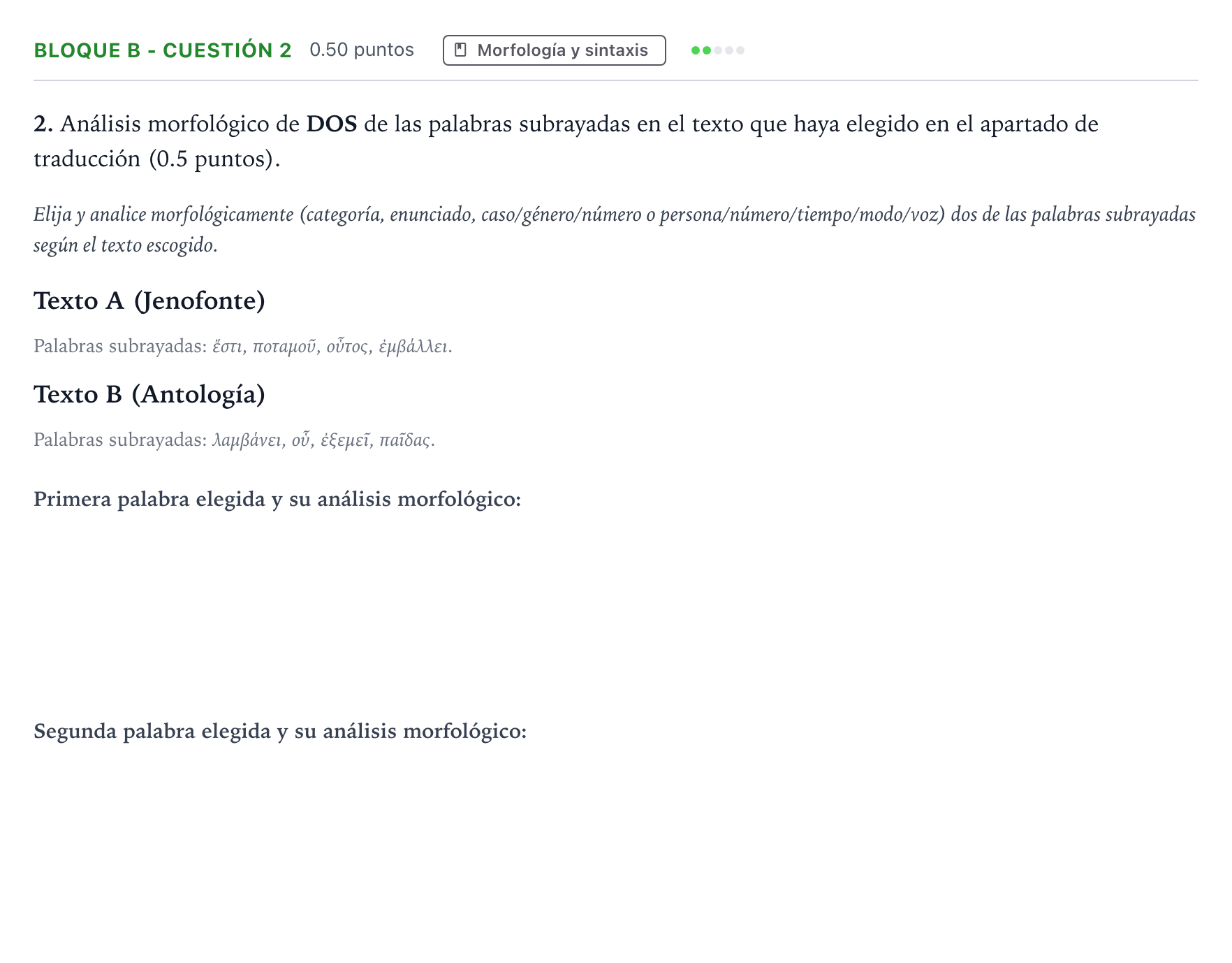 Enunciado: Bloque B - Cuestión 2 · Griego II PAU Andalucía Ordinaria Suplente 2023