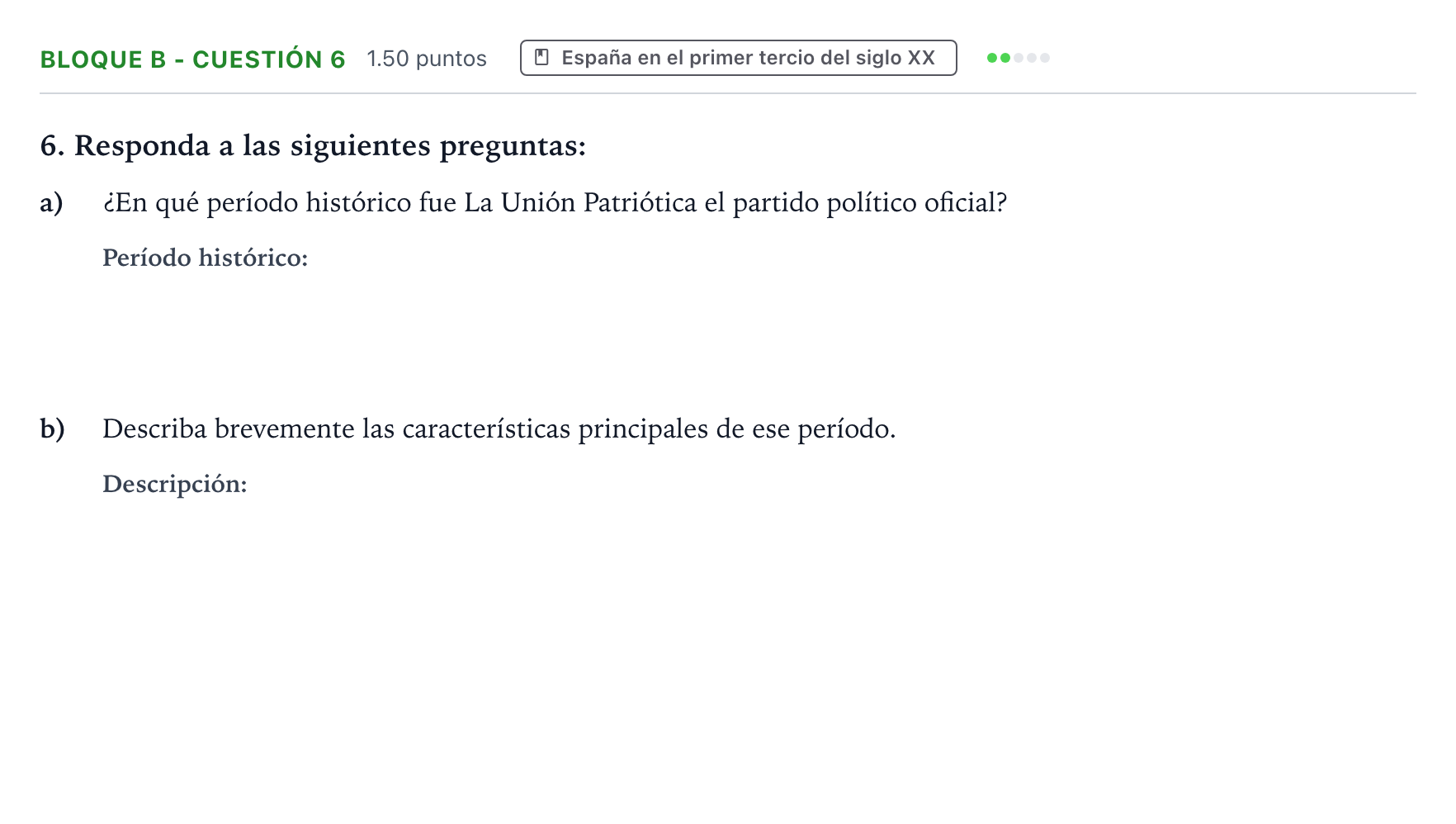 Enunciado: Bloque B - Cuestión 6 · Historia de España PAU Andalucía Extraordinaria Suplente 2023