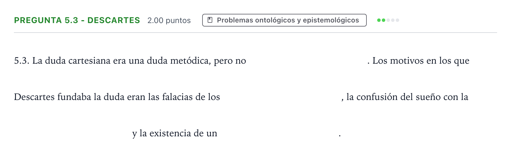 Enunciado: Pregunta 5.3 - Descartes · Historia de la Filosofía PAU Andalucía Extraordinaria Suplente 2023