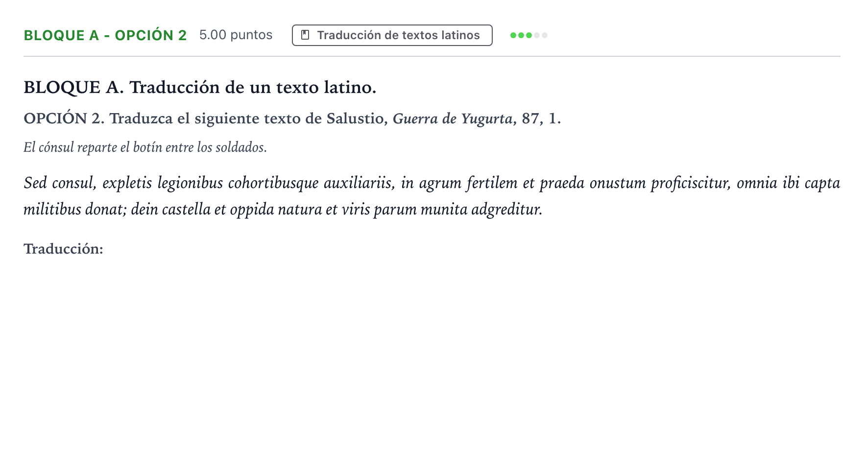 Enunciado: Bloque A - Opción 2 · Latín II PAU Andalucía Extraordinaria Reserva 2023