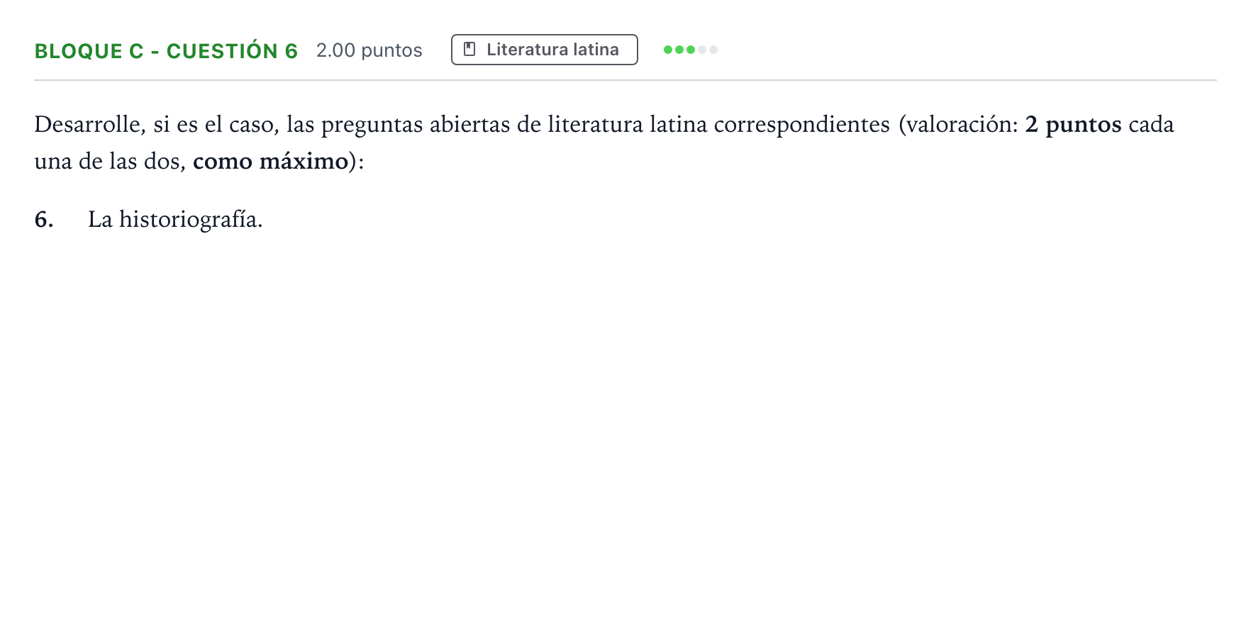 Enunciado: Bloque C - Cuestión 6 · Latín II PAU Andalucía Extraordinaria Reserva 2023