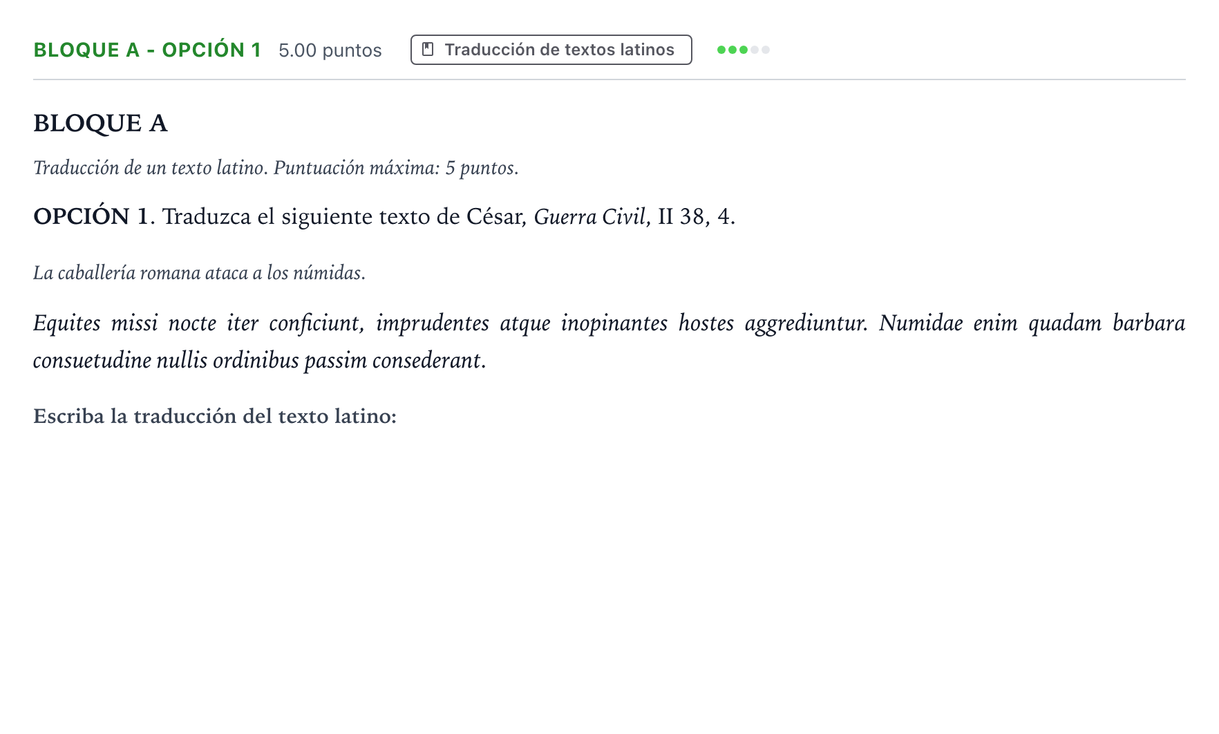 Enunciado: Bloque A - Opción 1 · Latín II PAU Andalucía Extraordinaria Suplente 2023
