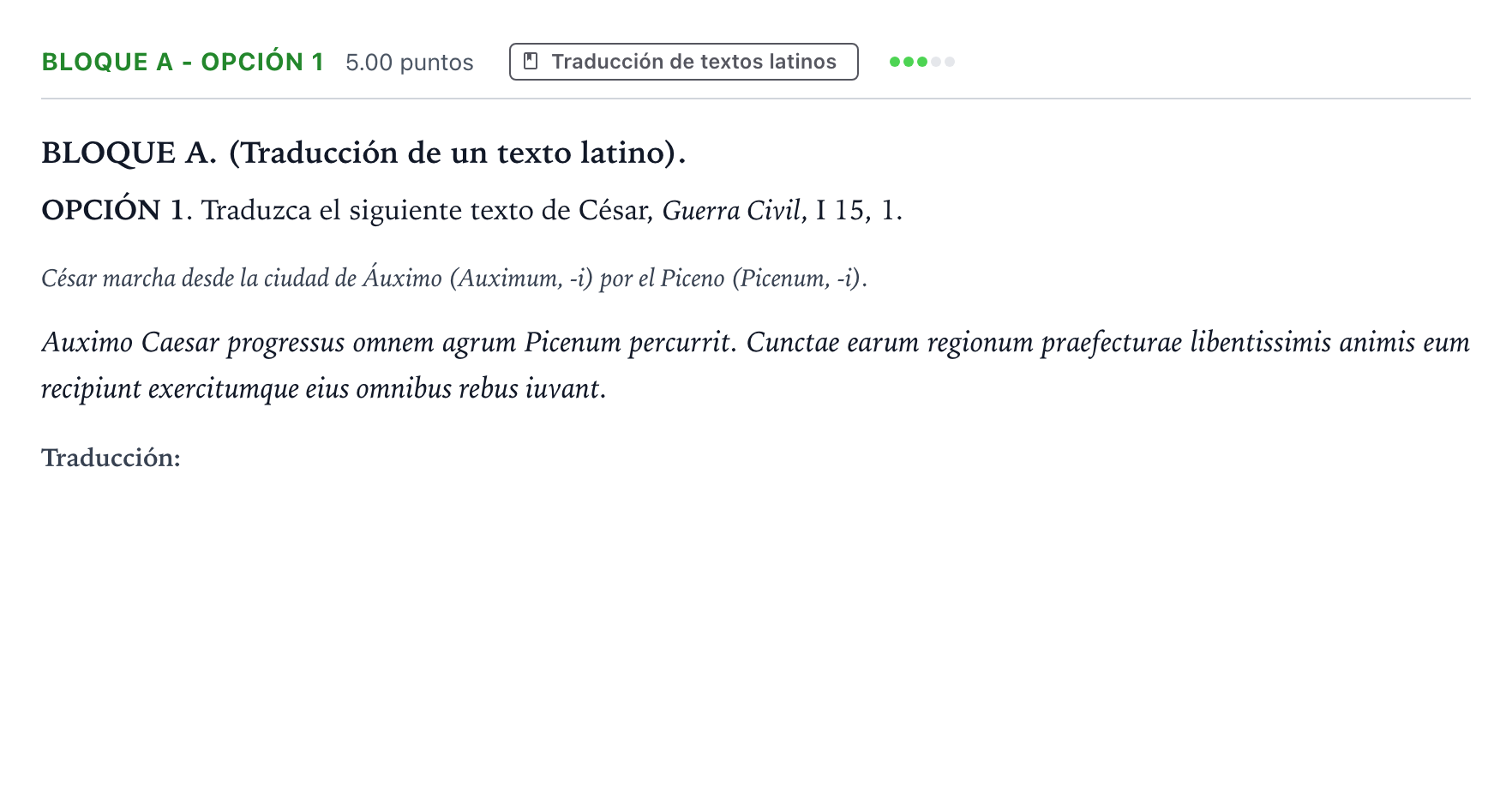 Enunciado: Bloque A - Opción 1 · Latín II PAU Andalucía Extraordinaria Titular 2023