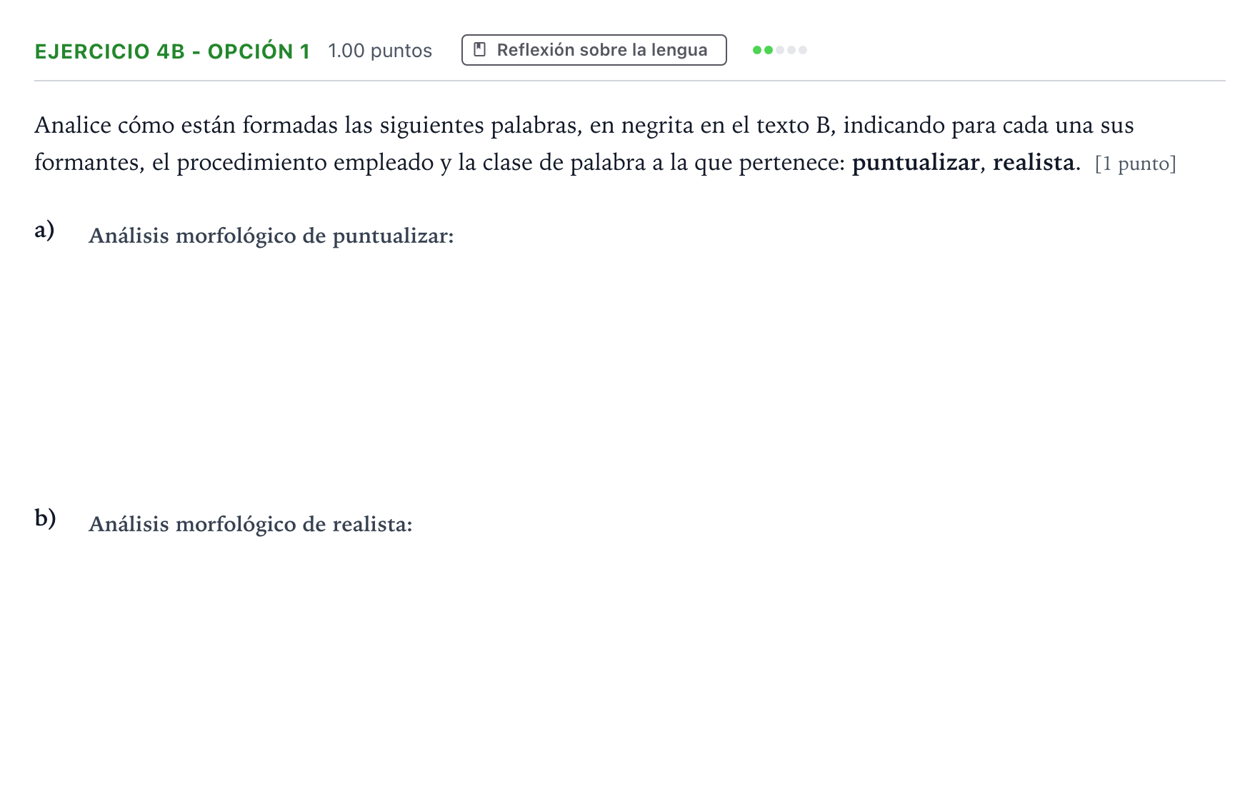 Enunciado: Ejercicio 4b - Opción 1 · Lengua Castellana y Literatura II PAU Andalucía Extraordinaria Titular 2023