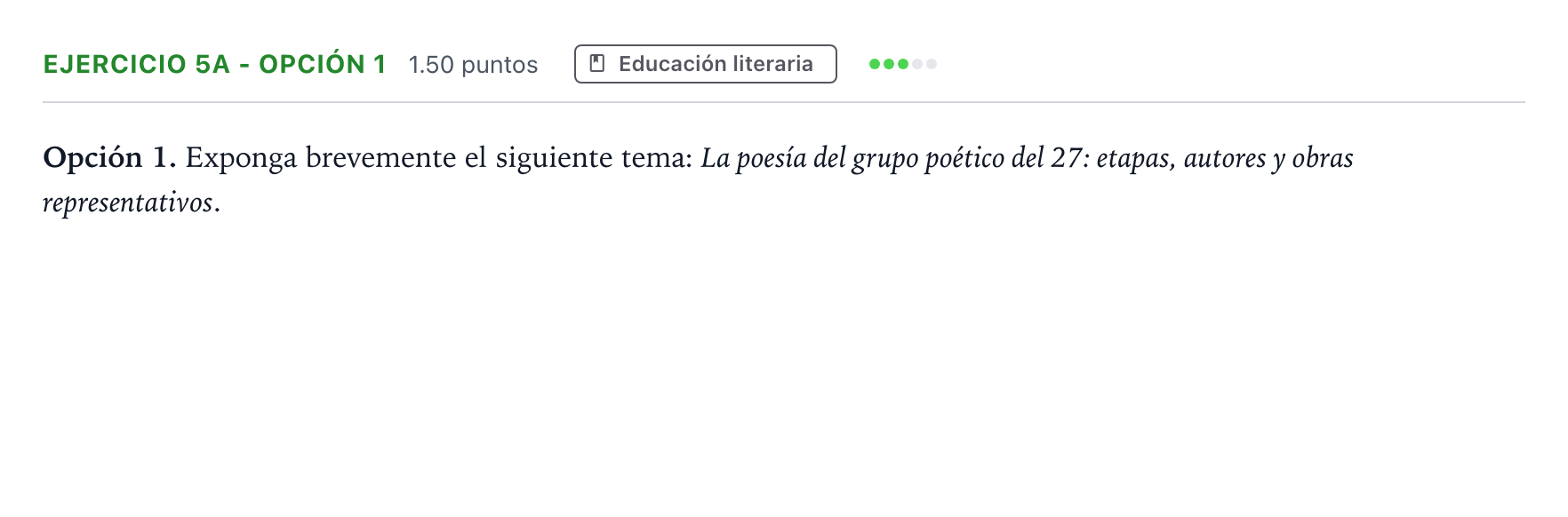 Enunciado: Ejercicio 5a - Opción 1 · Lengua Castellana y Literatura II PAU Andalucía Extraordinaria Titular 2023