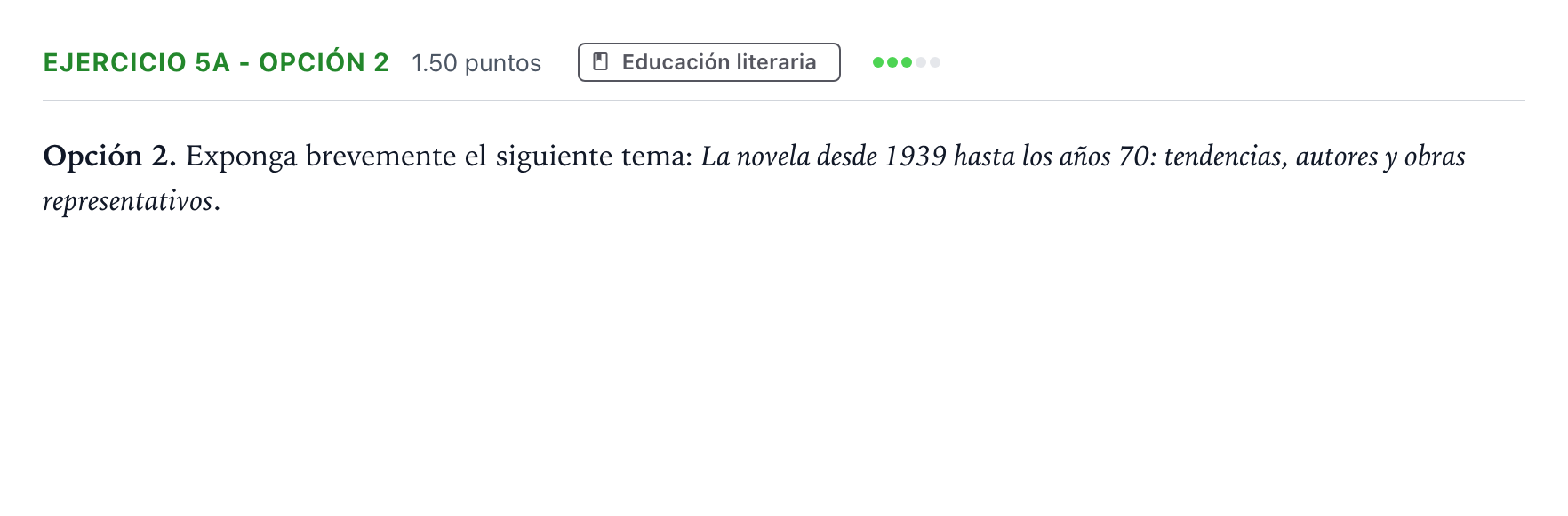 Enunciado: Ejercicio 5a - Opción 2 · Lengua Castellana y Literatura II PAU Andalucía Extraordinaria Titular 2023