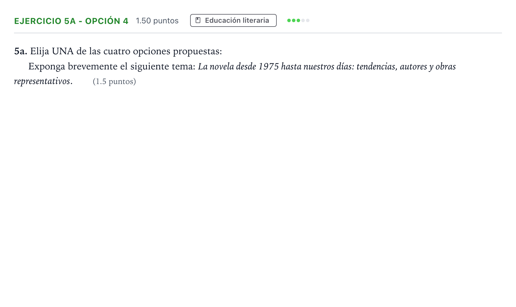 Enunciado: Ejercicio 5a - Opción 4 · Lengua Castellana y Literatura II PAU Andalucía Extraordinaria Titular 2023