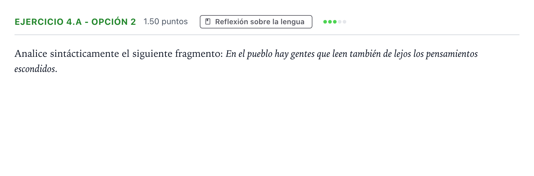 Enunciado: Ejercicio 4.a - Opción 2 · Lengua Castellana y Literatura II PAU Andalucía Extraordinaria Suplente 2023