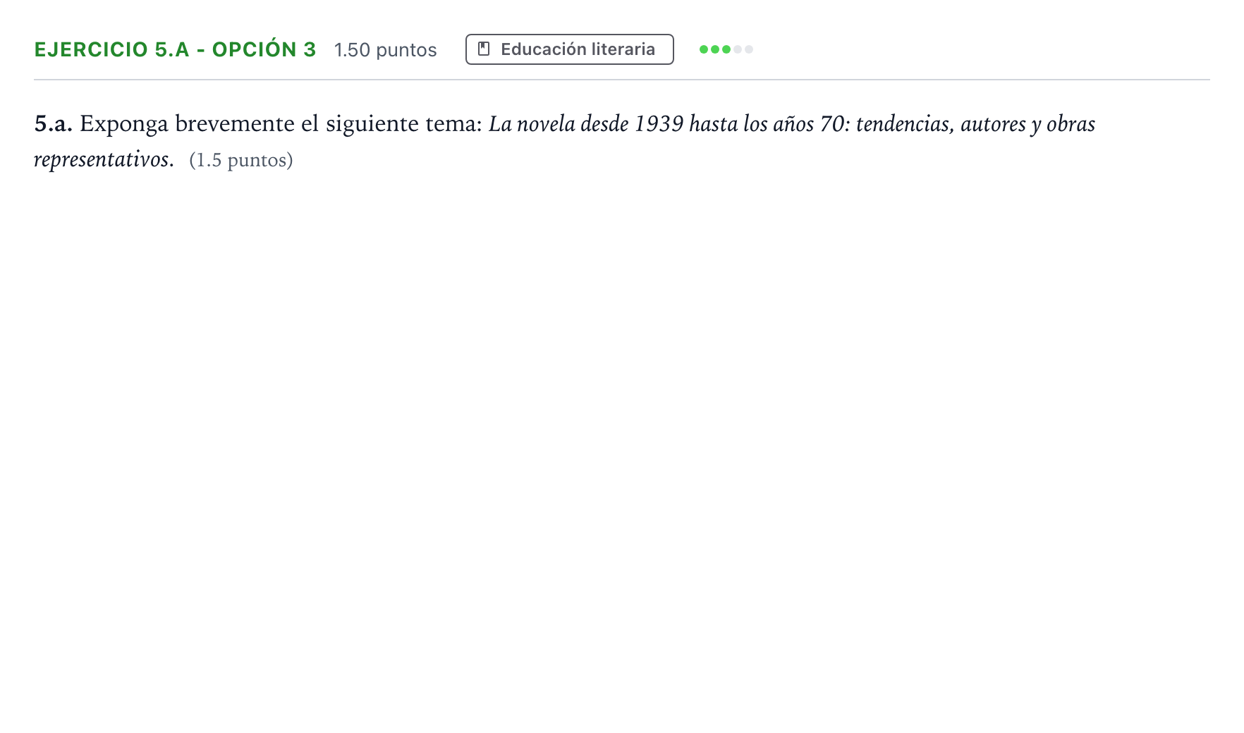 Enunciado: Ejercicio 5.a - Opción 3 · Lengua Castellana y Literatura II PAU Andalucía Extraordinaria Suplente 2023
