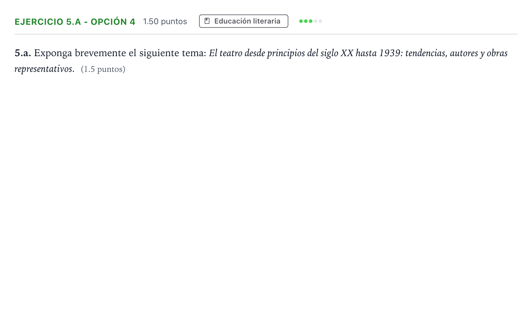 Enunciado: Ejercicio 5.a - Opción 4 · Lengua Castellana y Literatura II PAU Andalucía Extraordinaria Suplente 2023