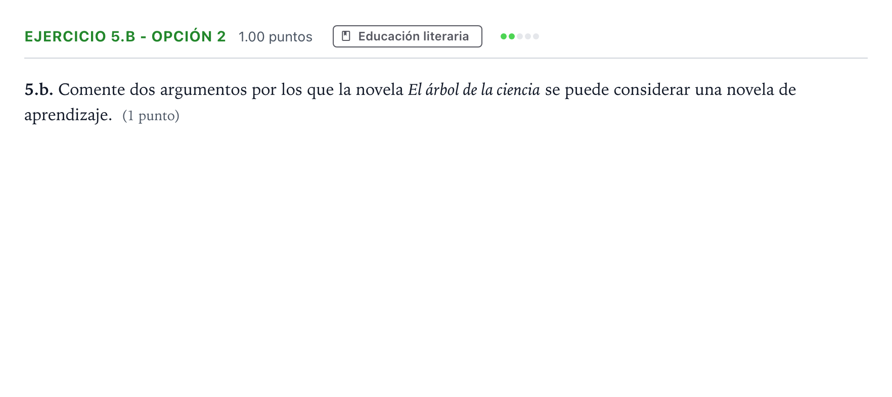 Enunciado: Ejercicio 5.b - Opción 2 · Lengua Castellana y Literatura II PAU Andalucía Extraordinaria Suplente 2023