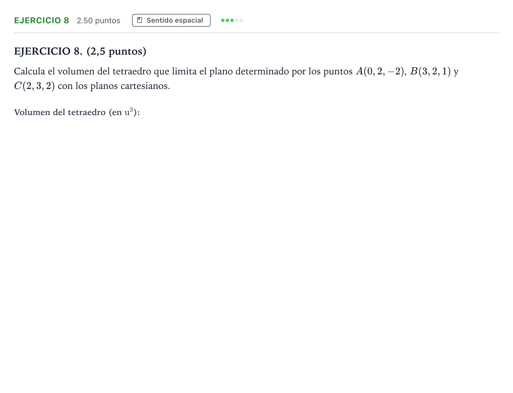 Enunciado: EJERCICIO 8 · Matemáticas II PAU Andalucía Extraordinaria Titular 2023