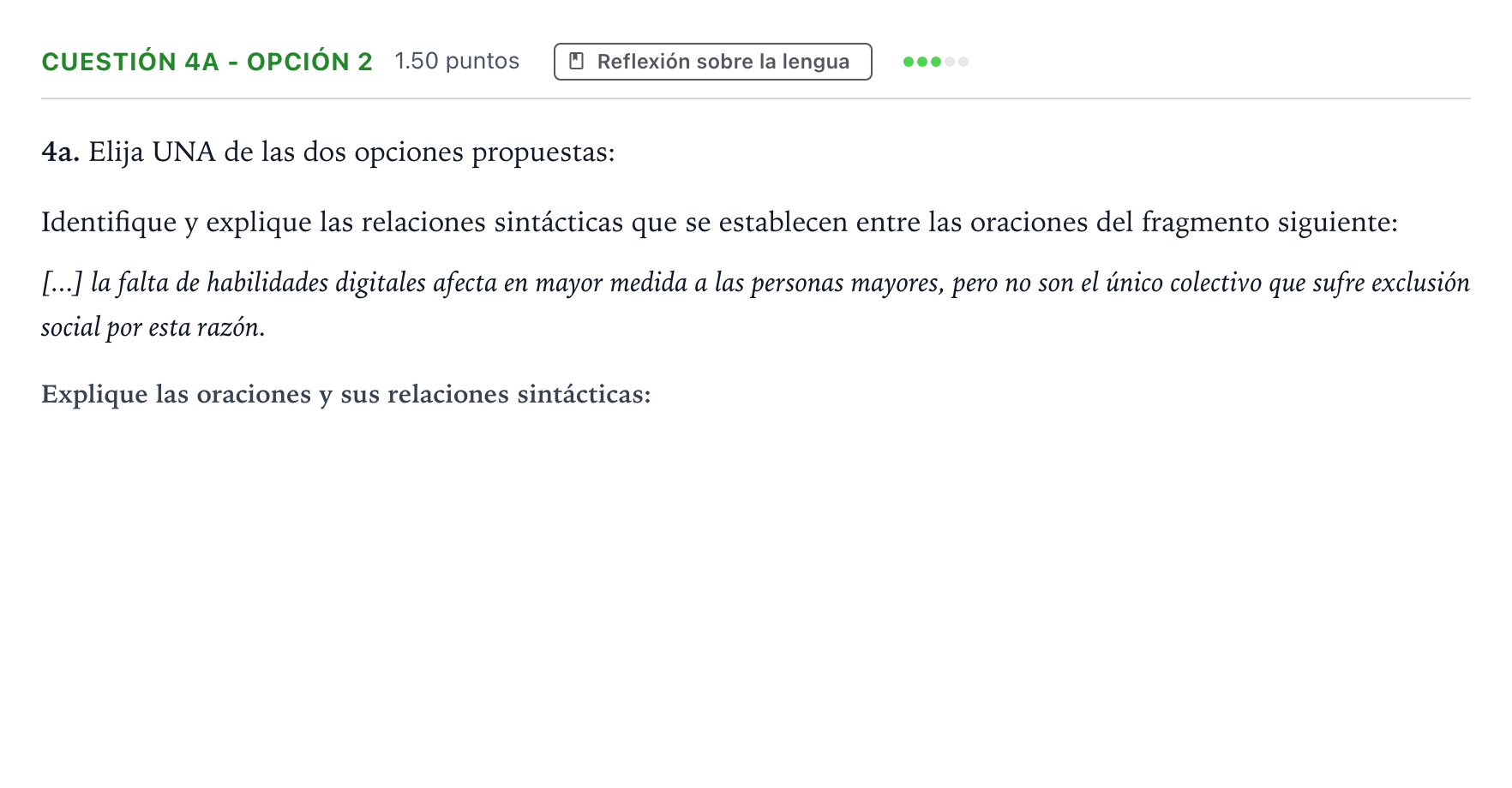 Enunciado: Cuestión 4a - Opción 2 · Lengua Castellana y Literatura II PAU Andalucía Ordinaria Titular 2023