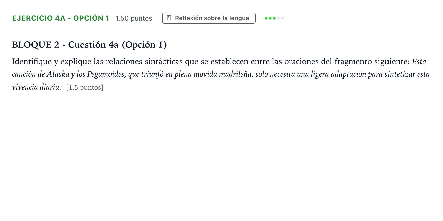 Enunciado: Ejercicio 4a - Opción 1 · Lengua Castellana y Literatura II PAU Andalucía Ordinaria Suplente 2023