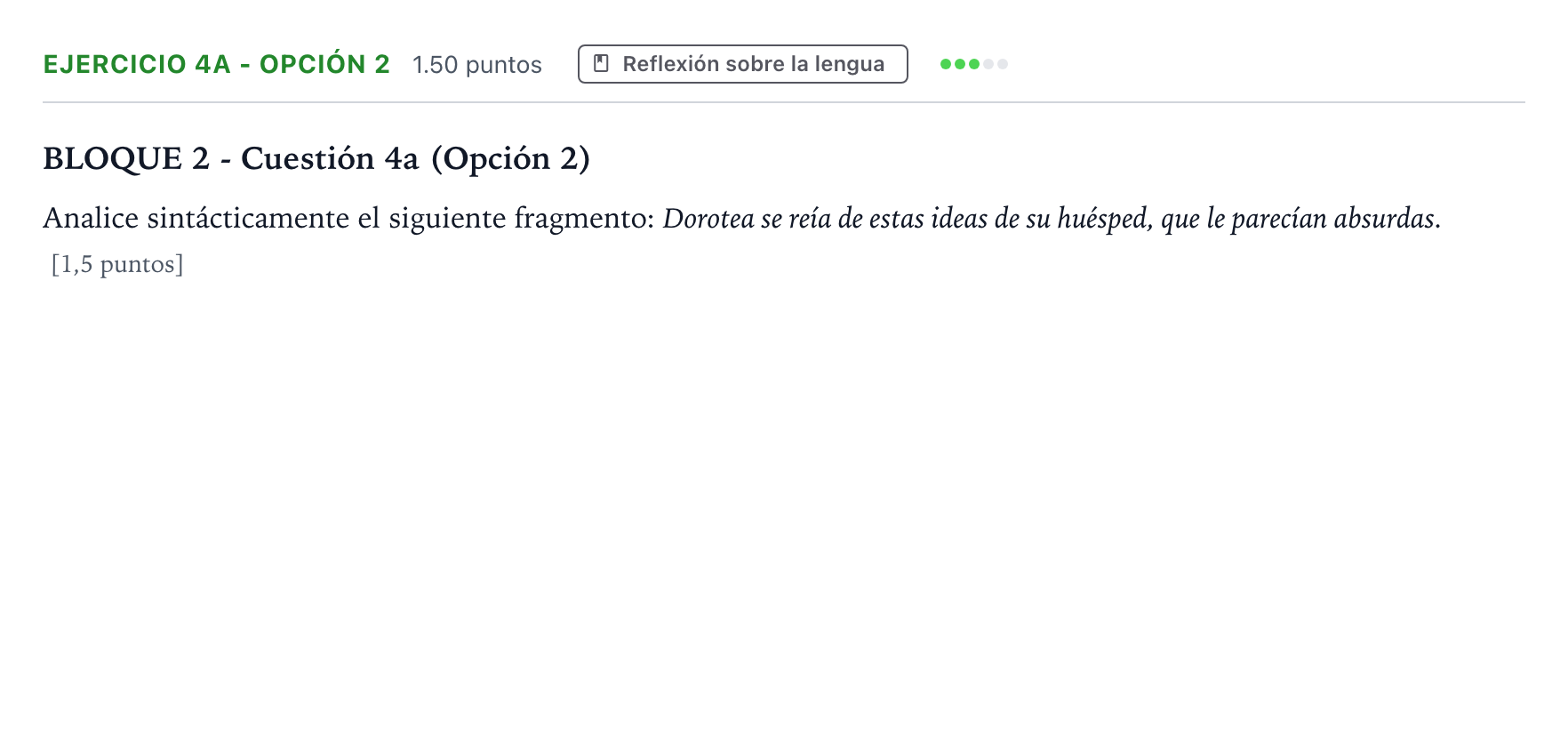 Enunciado: Ejercicio 4a - Opción 2 · Lengua Castellana y Literatura II PAU Andalucía Ordinaria Suplente 2023