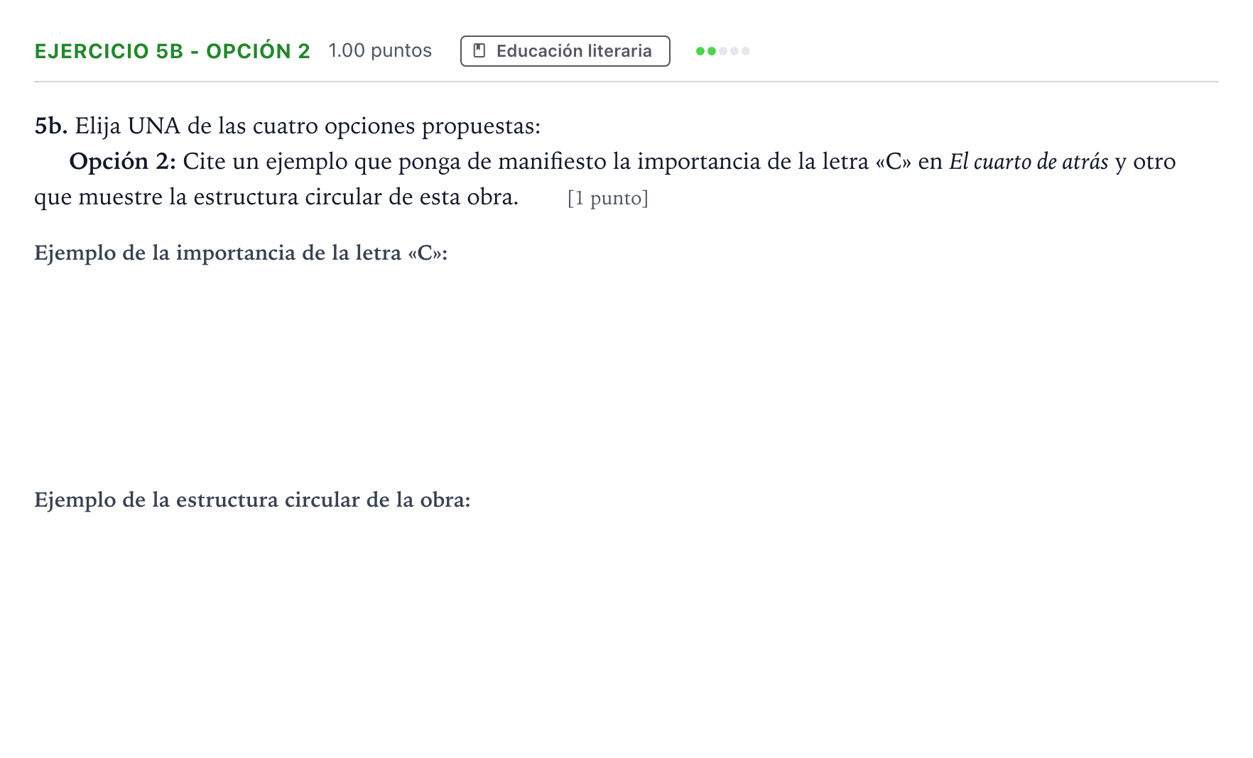 Enunciado: Ejercicio 5b - Opción 2 · Lengua Castellana y Literatura II PAU Andalucía Ordinaria Suplente 2023