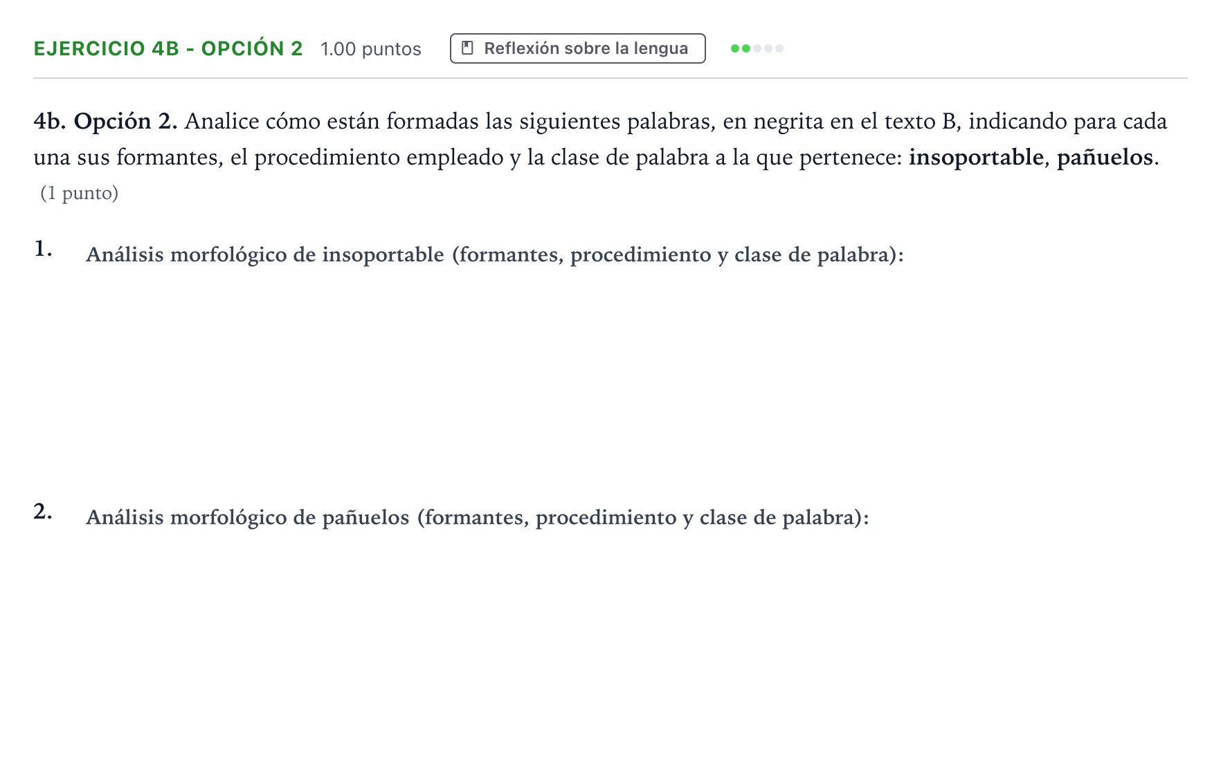 Enunciado: Ejercicio 4b - Opción 2 · Lengua Castellana y Literatura II PAU Andalucía Ordinaria Reserva 2023