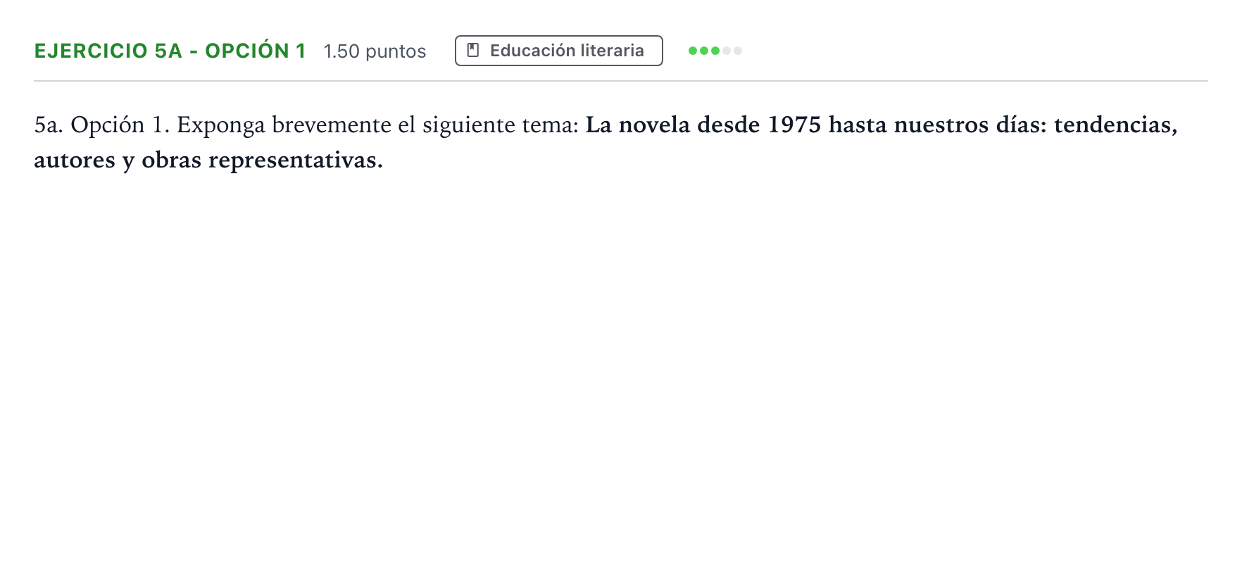 Enunciado: Ejercicio 5a - Opción 1 · Lengua Castellana y Literatura II PAU Andalucía Ordinaria Reserva 2023