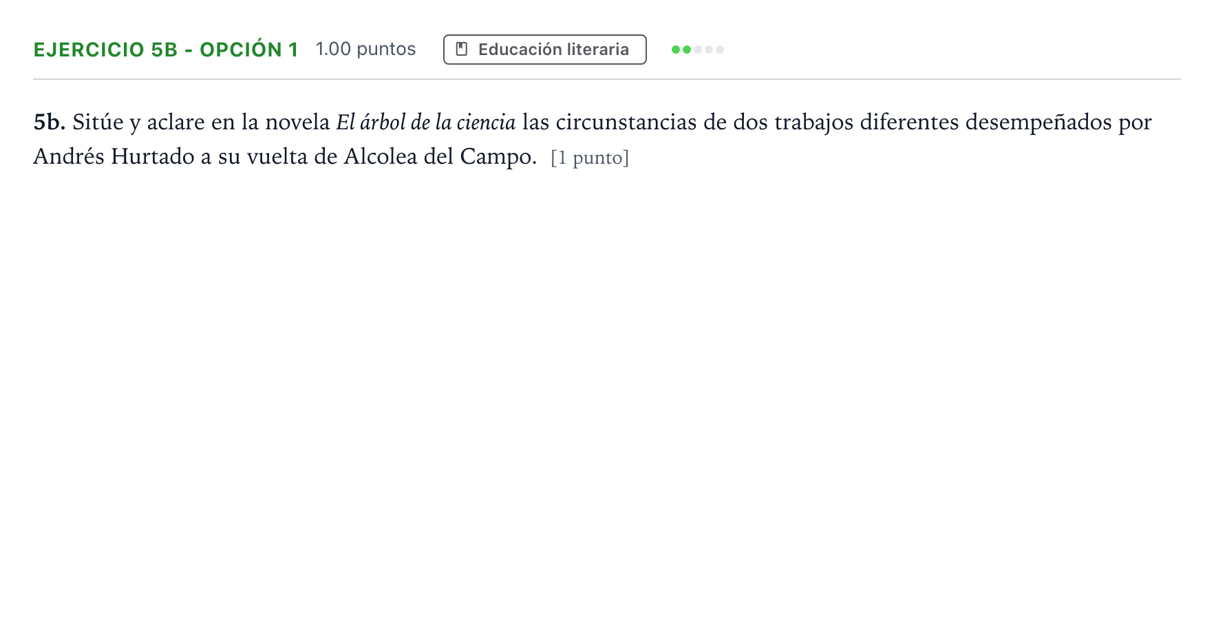 Enunciado: Ejercicio 5b - Opción 1 · Lengua Castellana y Literatura II PAU Andalucía Ordinaria Reserva 2023