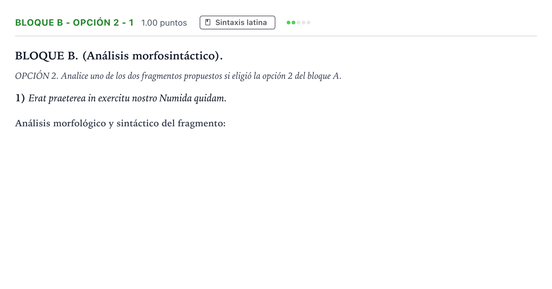 Enunciado: Bloque B - Opción 2 - 1 · Latín II PAU Andalucía Ordinaria Titular 2023
